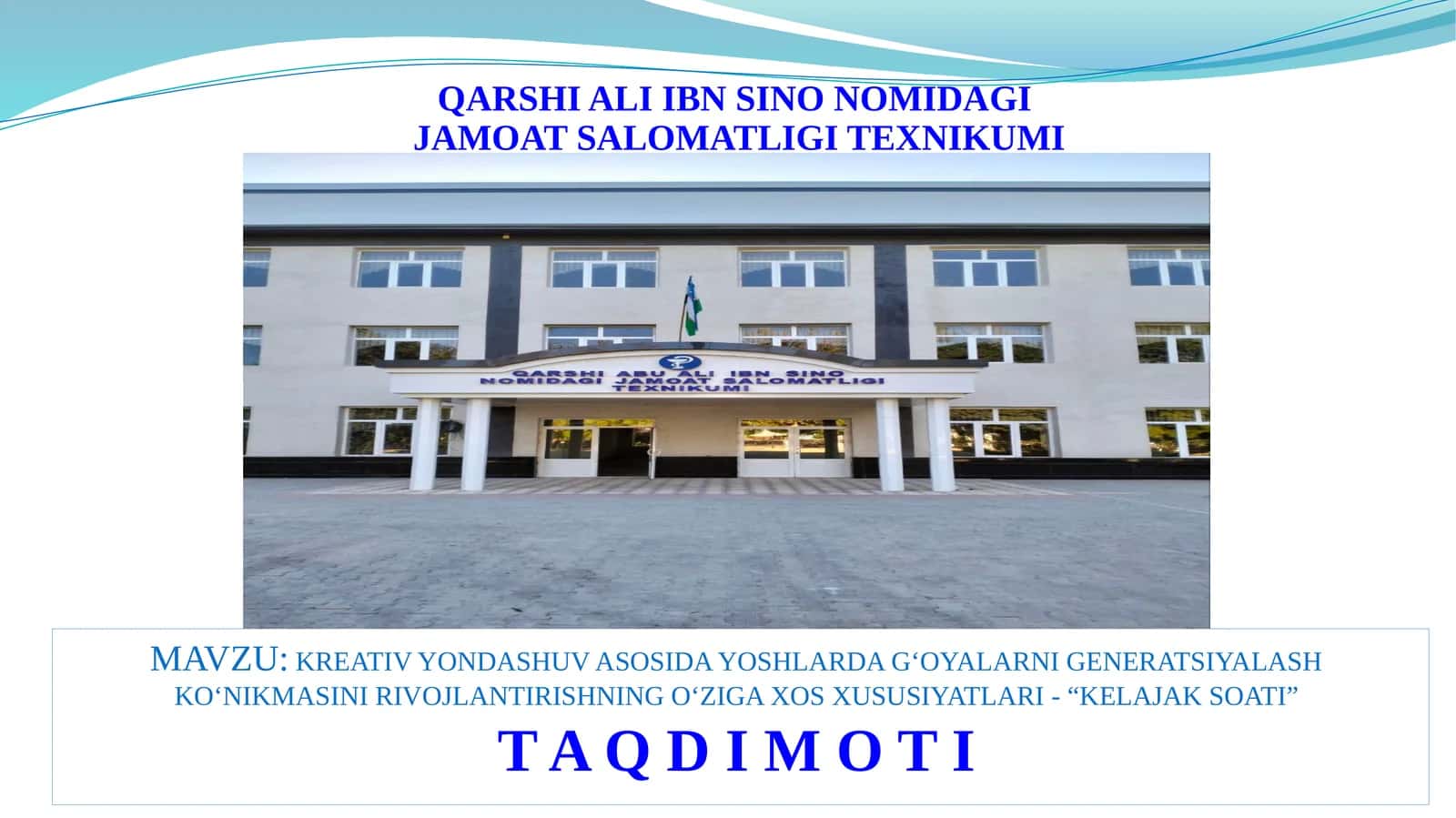QARSHI ALI IBN SINO NOMIDAGI JAMOAT SALOMATLIGI TEXNIKUMI 1