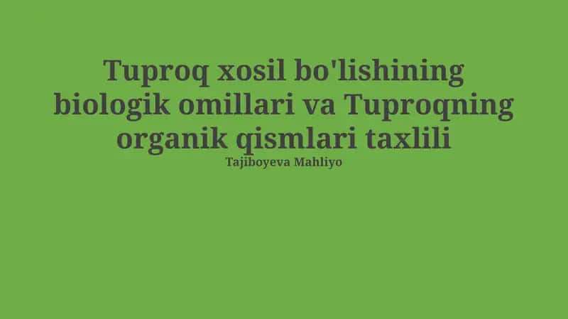Tuproqning organik qismlari taxlili 1