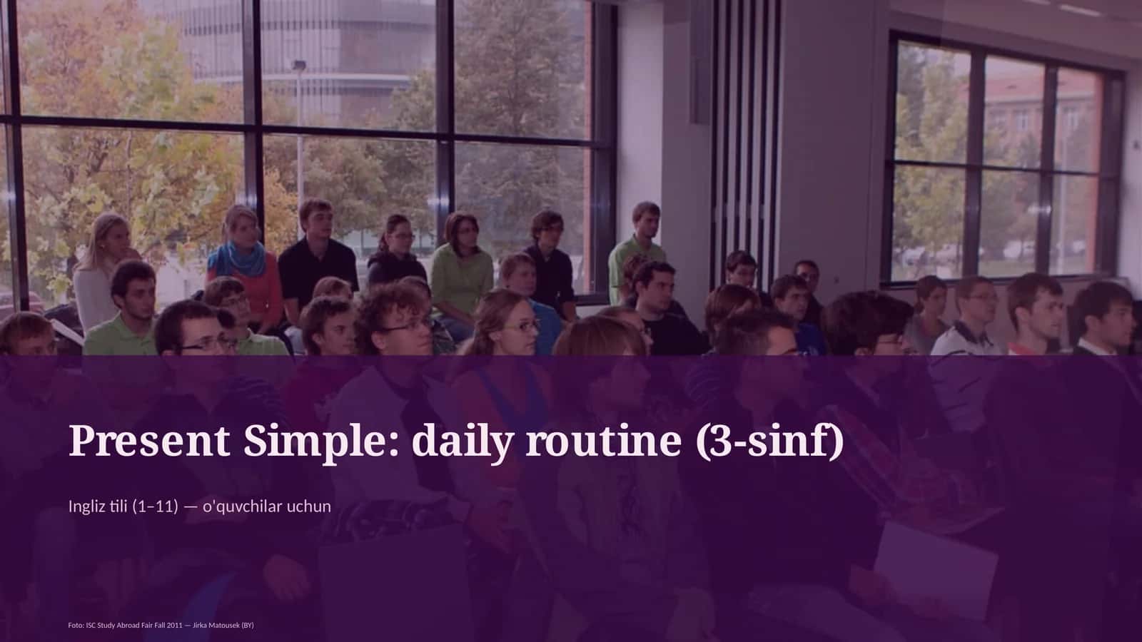 Present Simple: daily routine (3-sinf) 1