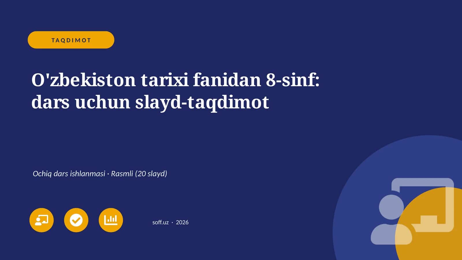 O'zbekiston tarixi fanidan 8-sinf: dars uchun slayd-taqdimot 1
