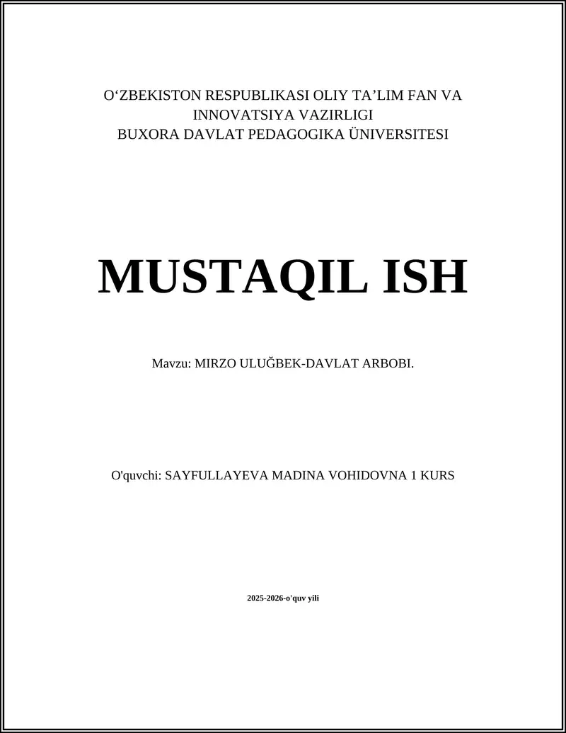 MIRZO ULUĞBEK-DAVLAT ARBOBI. 1