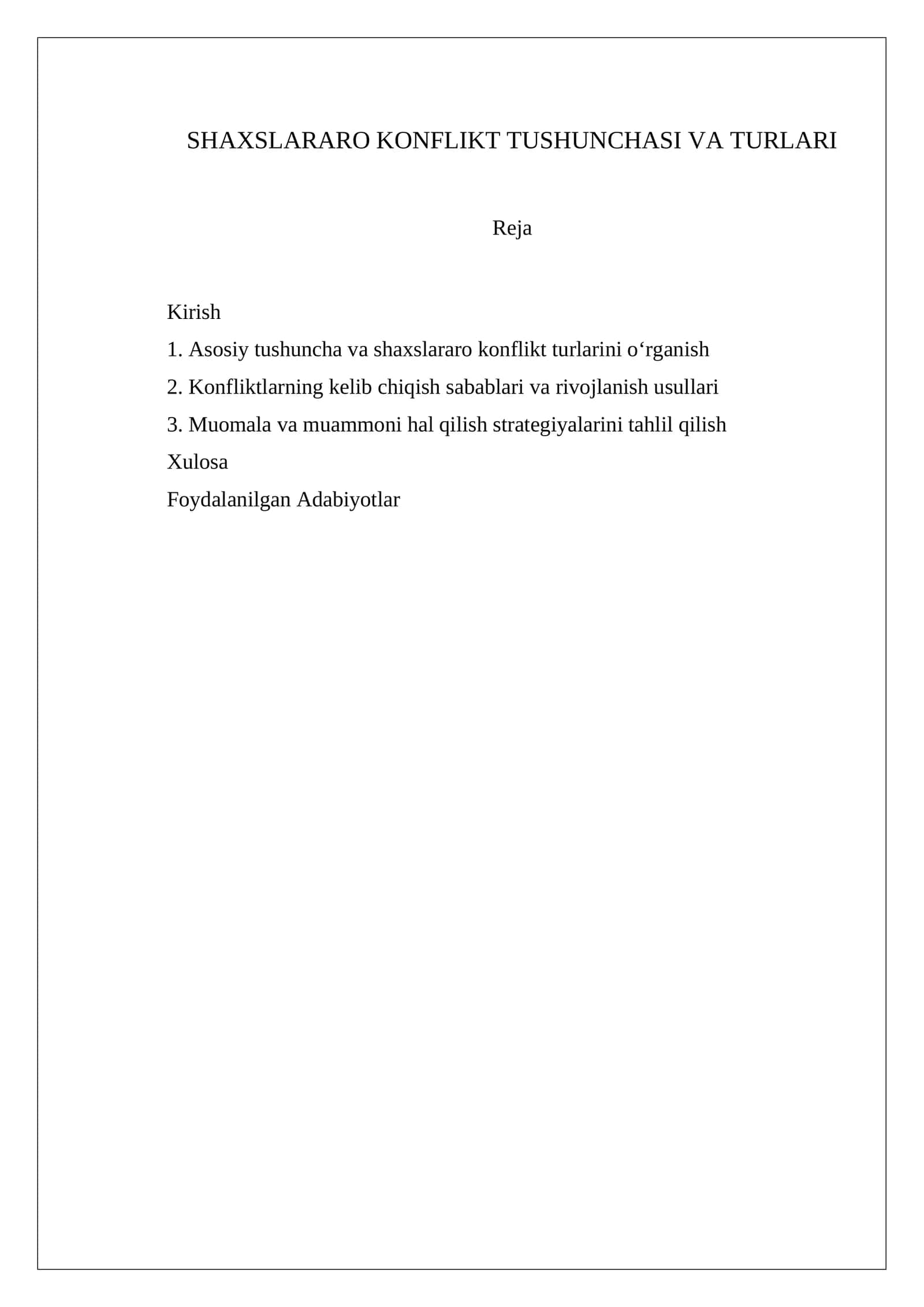 SHAXSLARARO KONFLIKT TUSHUNCHASI VA TURLARI 1