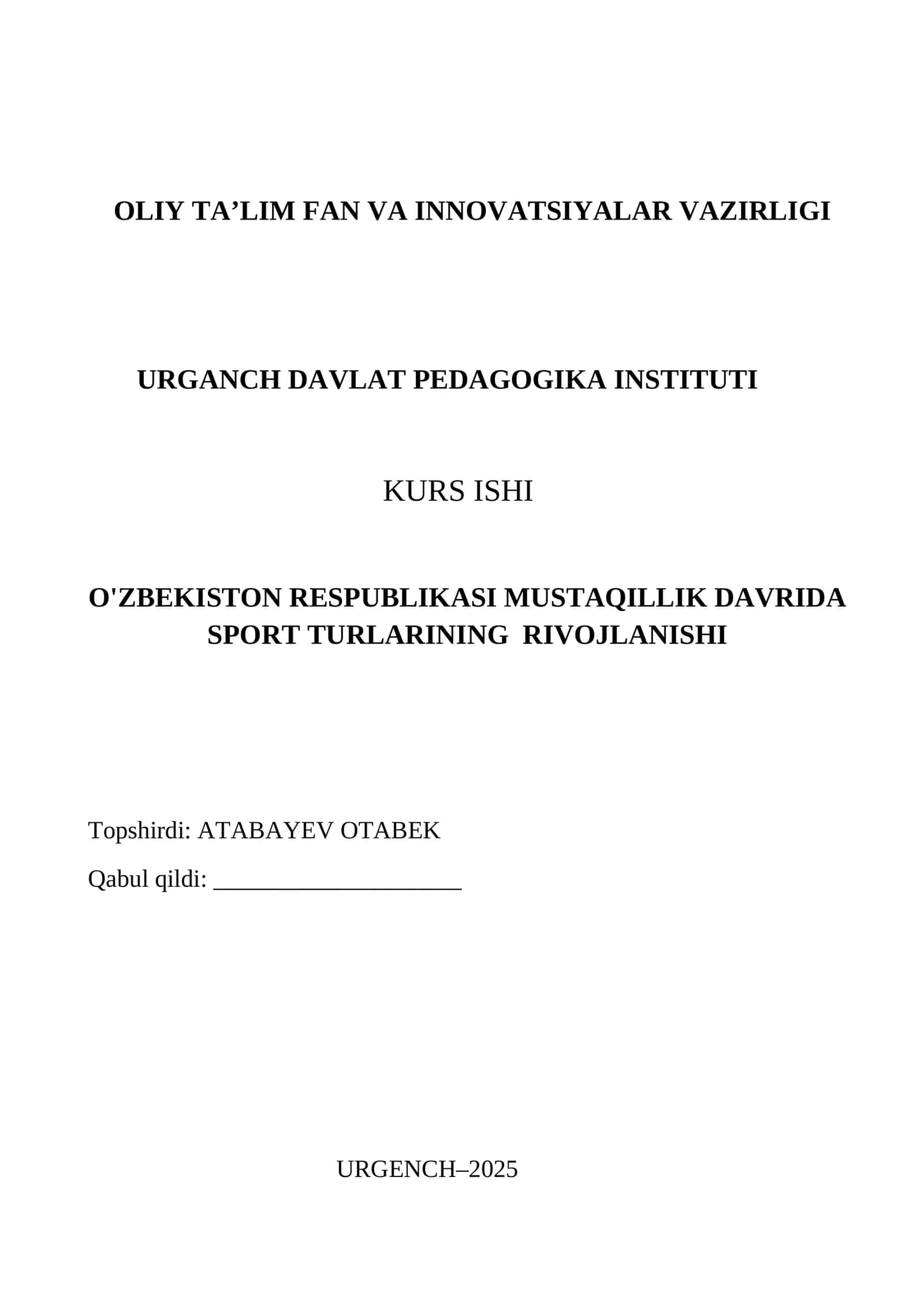 O‘ZBEKISTON RESPUBLIKASI MUSTAQILLIK DAVRIDA SPORT TURLARINING RIVOJLANISHI 1