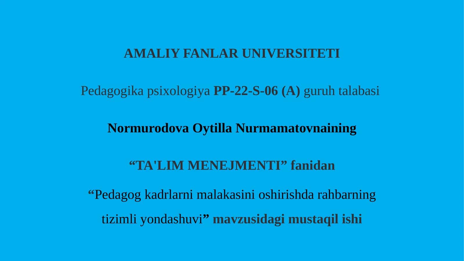Pedagog kadrlarni malakasini oshirishda rahbarning tizimli yondashuvi. 1