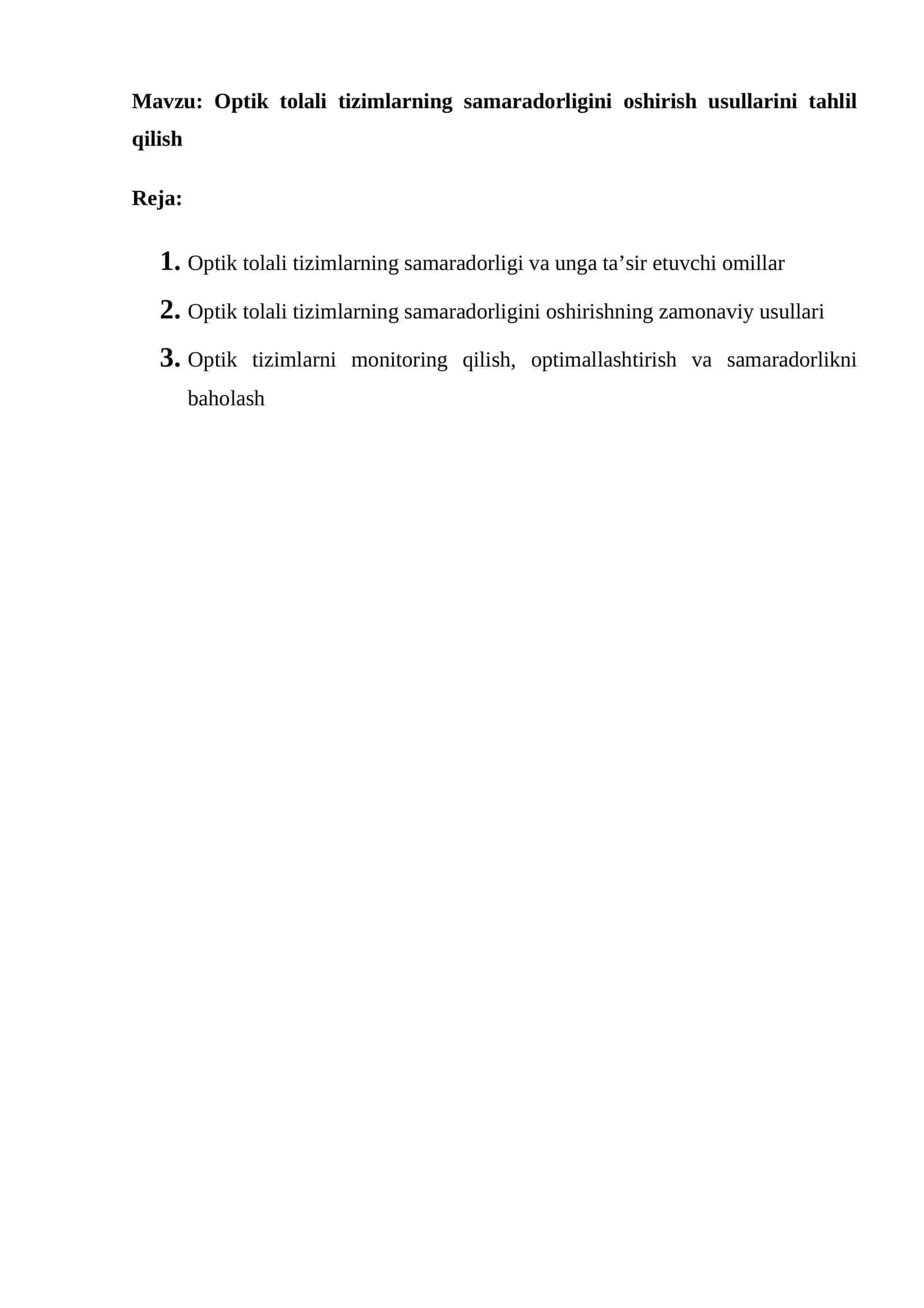 Optik tolali tizimlarning samaradorligini oshirish usullarini tahlil qilish. 1