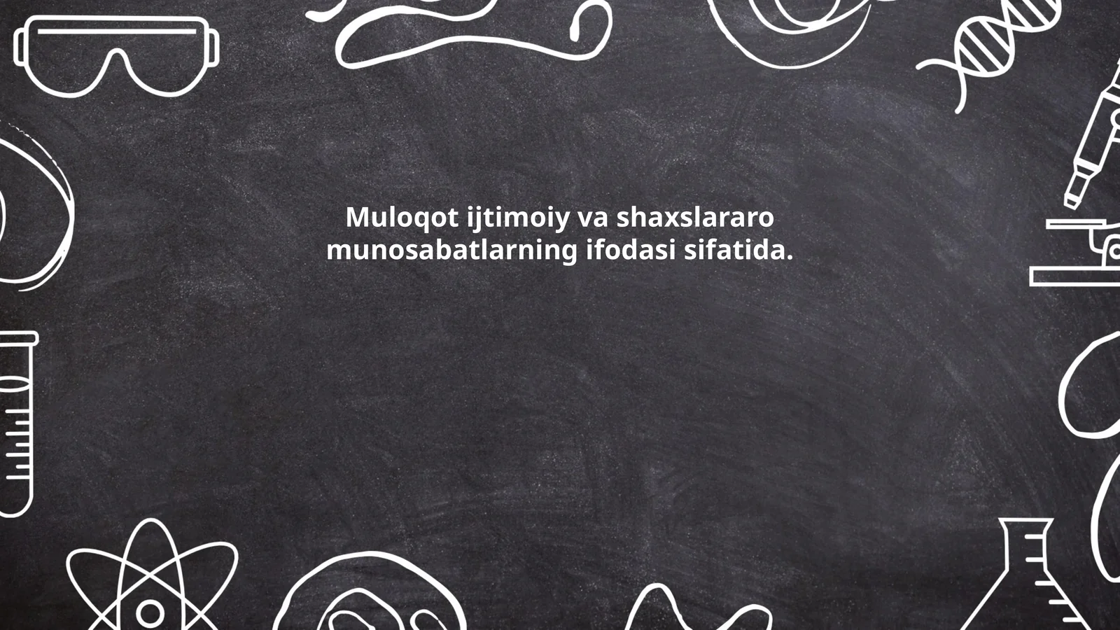 Muloqot ijtimoiy va shaxslararo munosabatlarning ifodasi sifatida 1