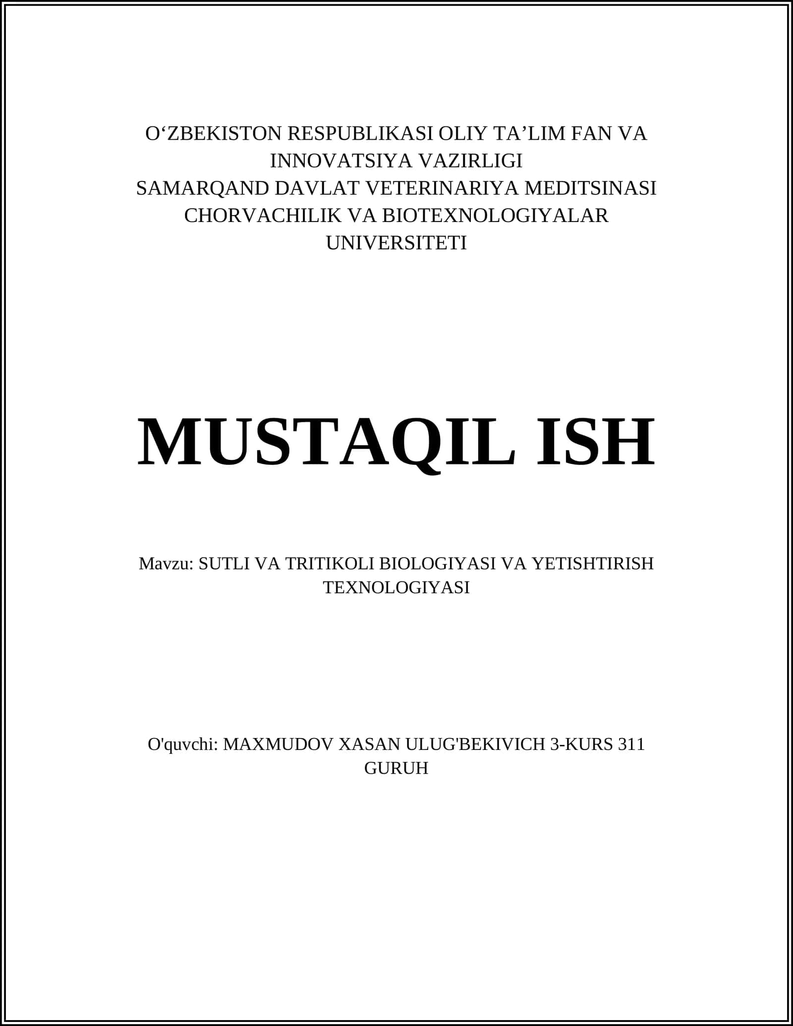 SUTLI VA TRITIKOLI BIOLOGIYASI VA YETISHTIRISH TEXNOLOGIYASI 1