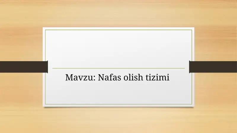 Nafas olish tizimi 1