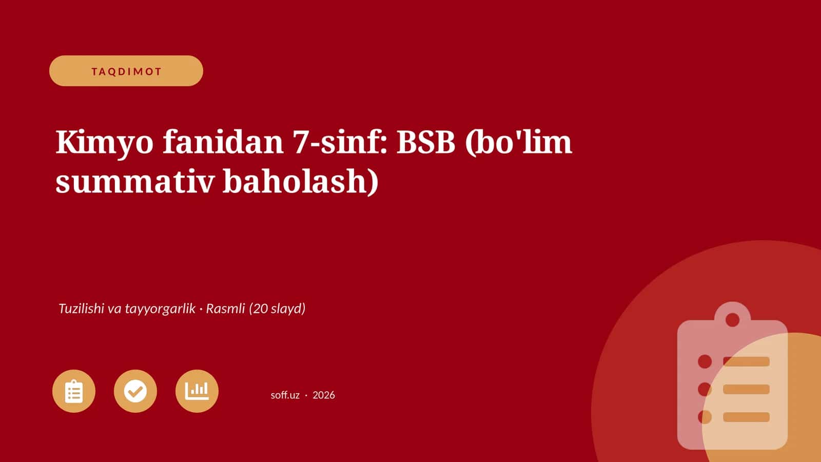 Kimyo fanidan 7-sinf: BSB (bo'lim summativ baholash) 1