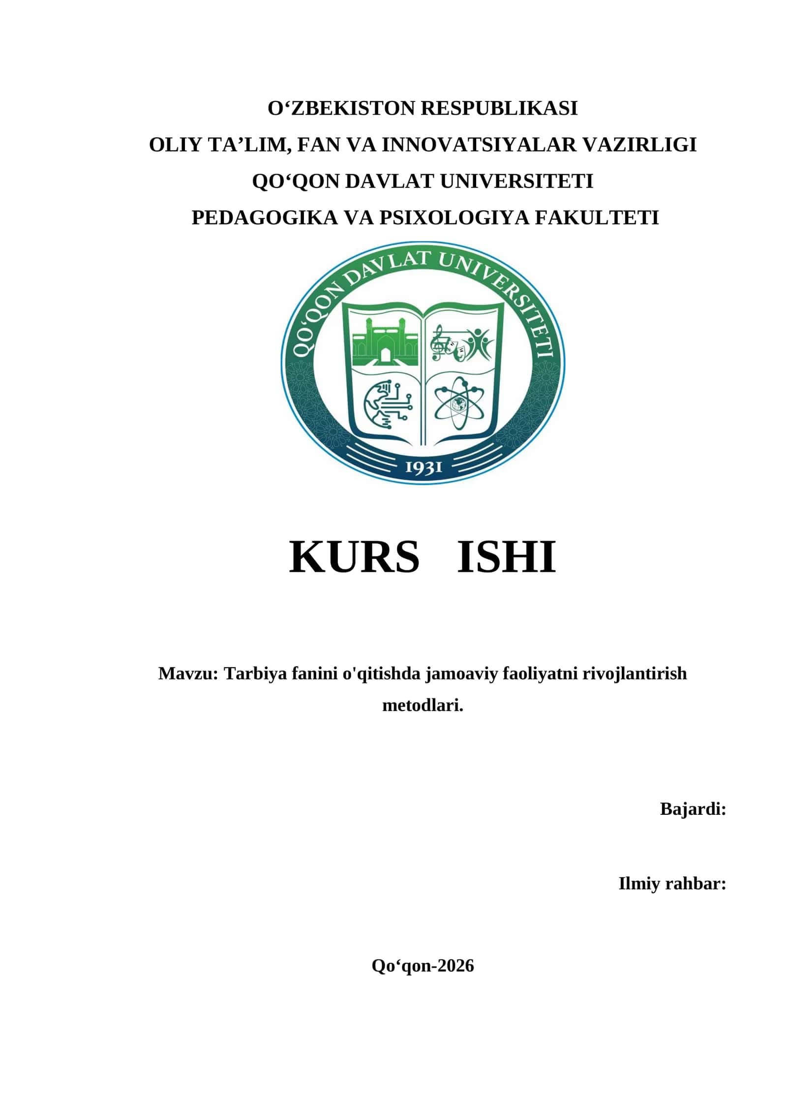 Tarbiya fanini o'qitishda jamoaviy faoliyatni rivojlantirish metodlari.KURS ISHI 1