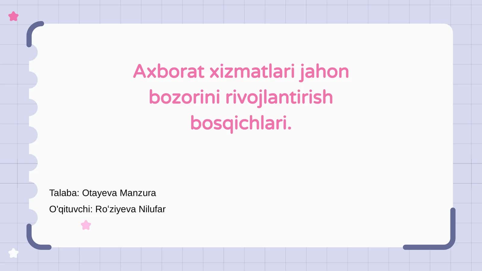 Axborat xizmatlari jahon bozorini rivojlantirish bosqichlari 1