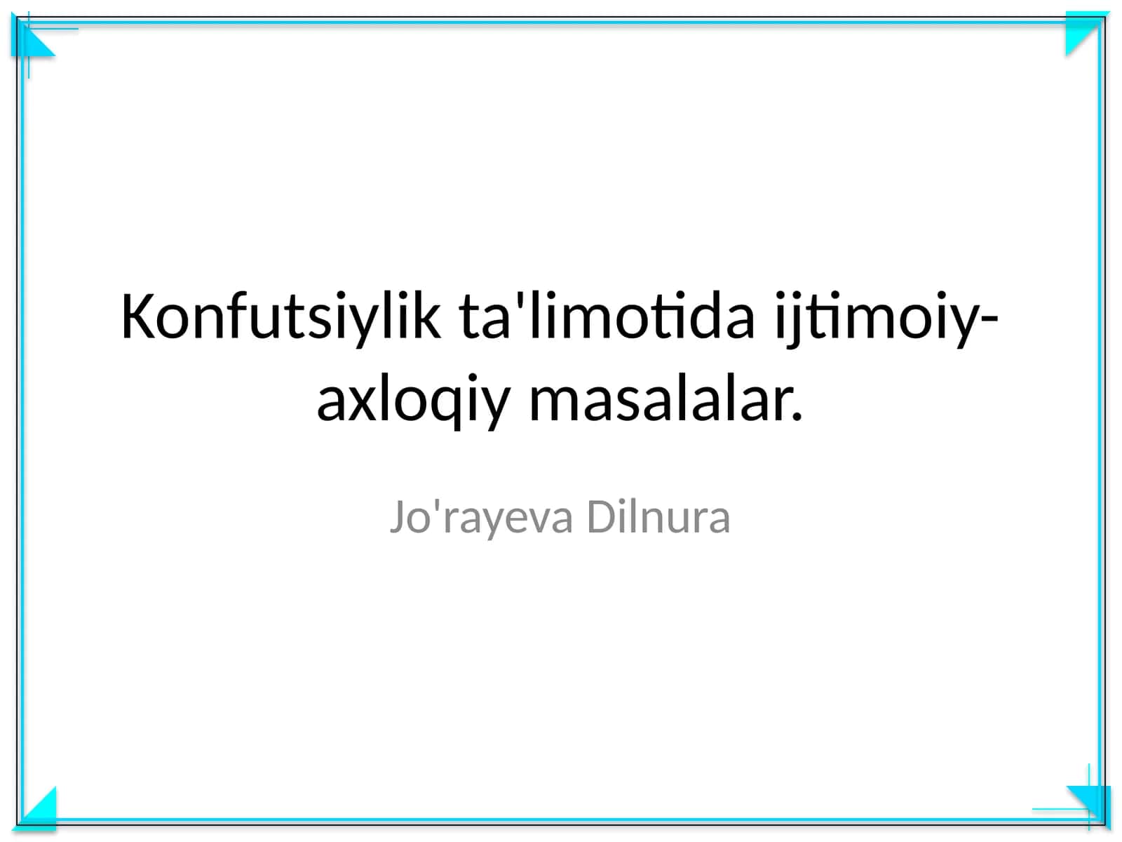 Konfutsiylik ta'limotida ijtimoiy-axloqiy masalalar 1