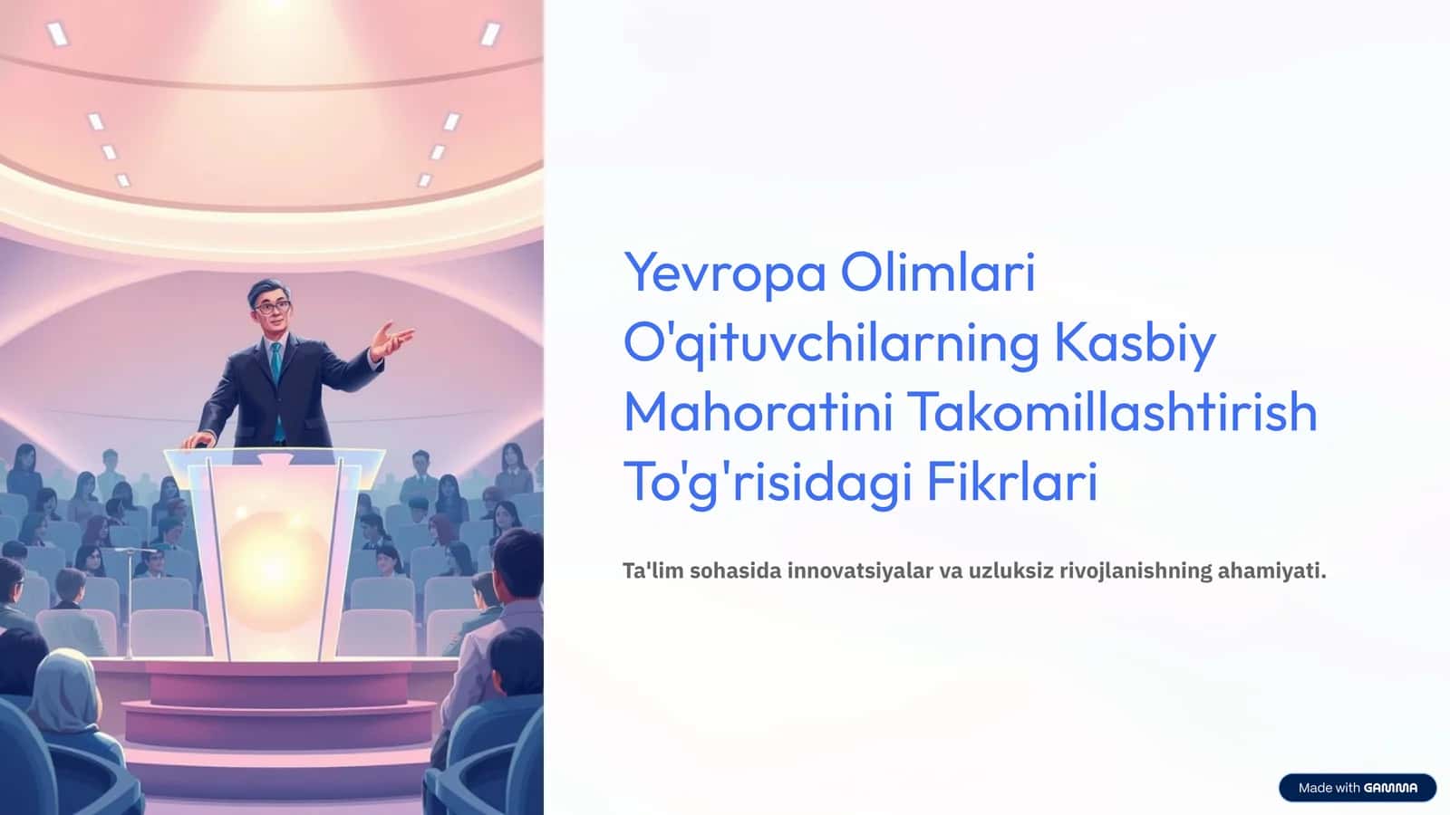 Yevropa Olimlari O'qituvchilarning Kasbiy Mahoratini Takomillashtirish To'g'risidagi Fikrlari 1