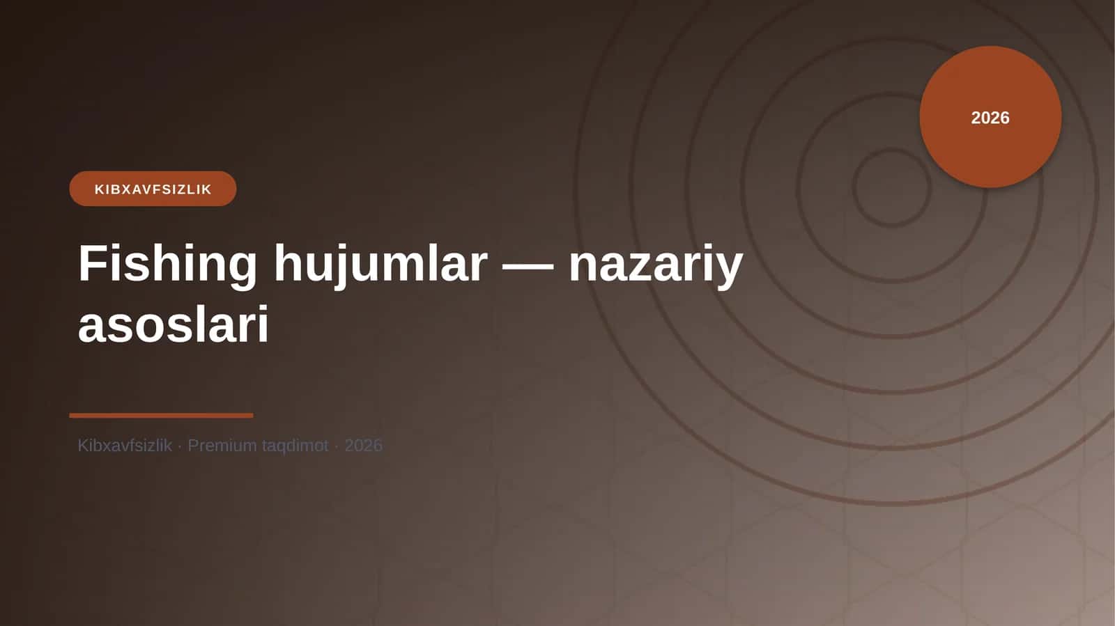 Fishing hujumlar — nazariy asoslari 1