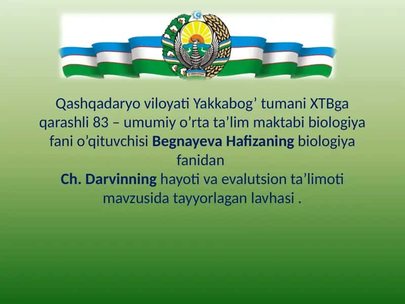 Ch. Darvinning hayoti va evalutsion ta’limoti 1