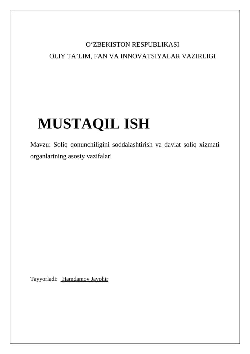 Soliq qonunchiligini soddalashtirish va davlat soliq xizmati organlarining asosiy vazifalari 1