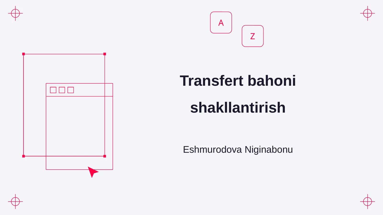 Transfert bahoni shakllantirish 1
