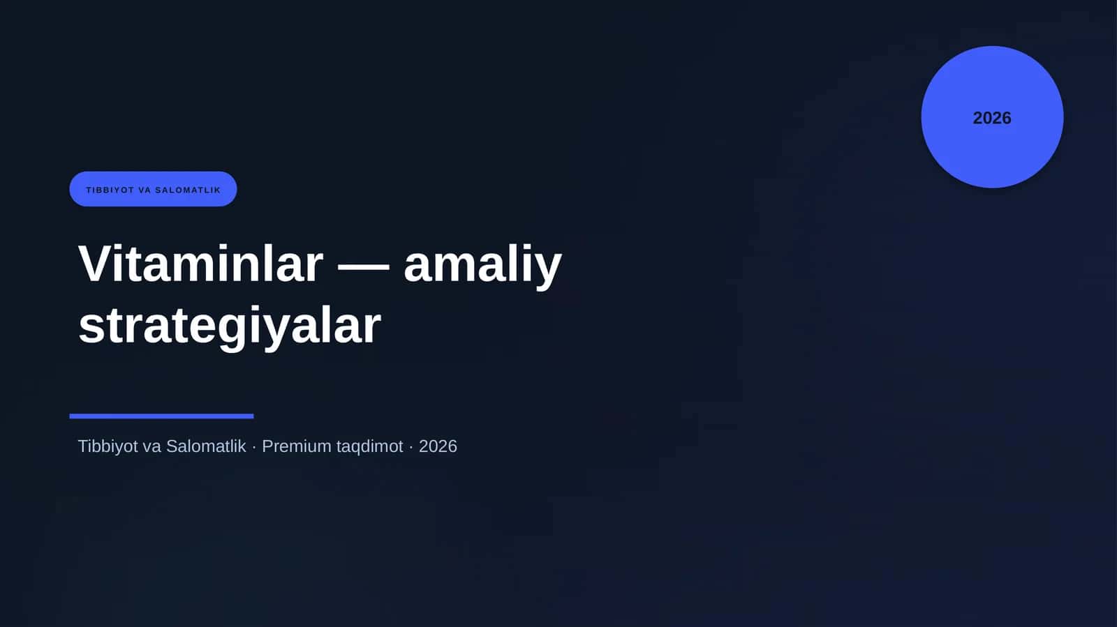 Vitaminlar — amaliy strategiyalar 1