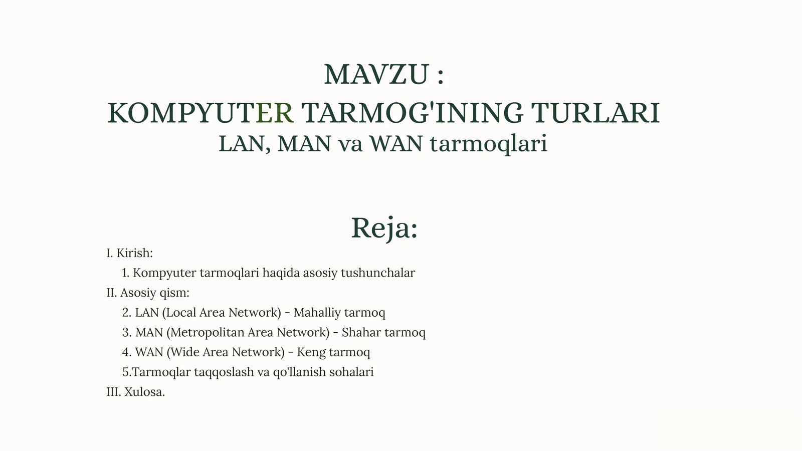 LAN, MAN va WAN tarmoqlari 1