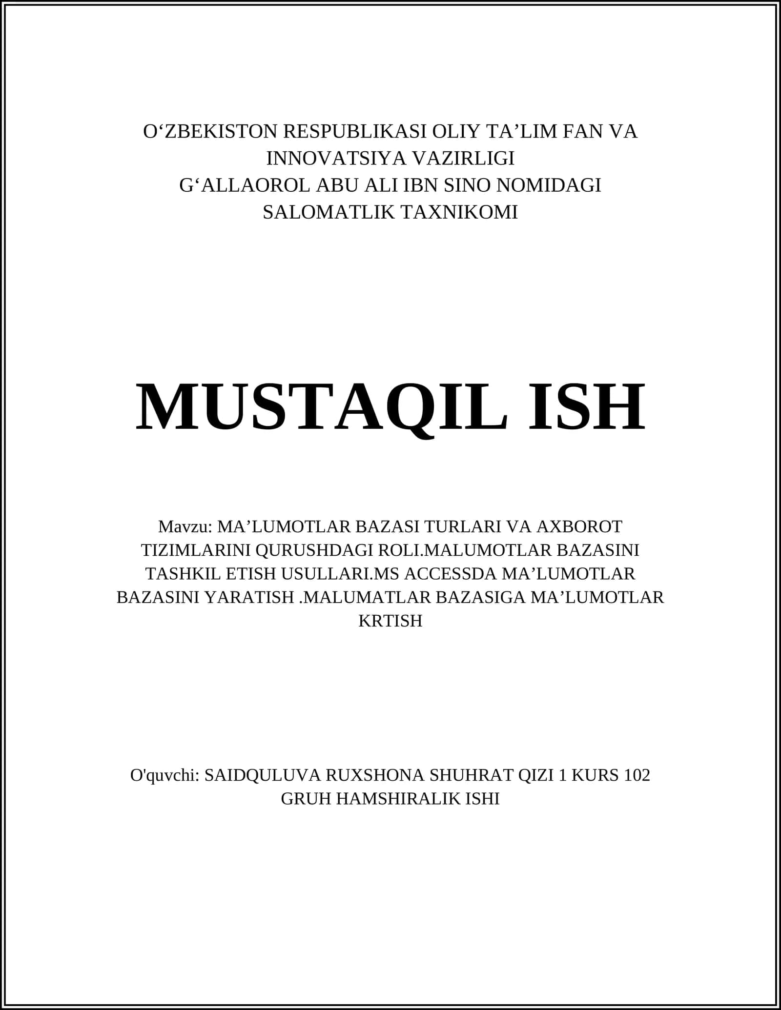 MAʼLUMOTLAR BAZASI TURLARI VA AXBOROT TIZIMLARINI QURUSHDAGI ROLI 1
