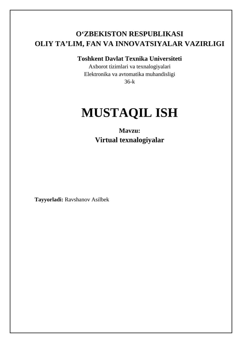 Virtual texnologiyalar: Tarix, Zamonaviylik va Istiqbol 1