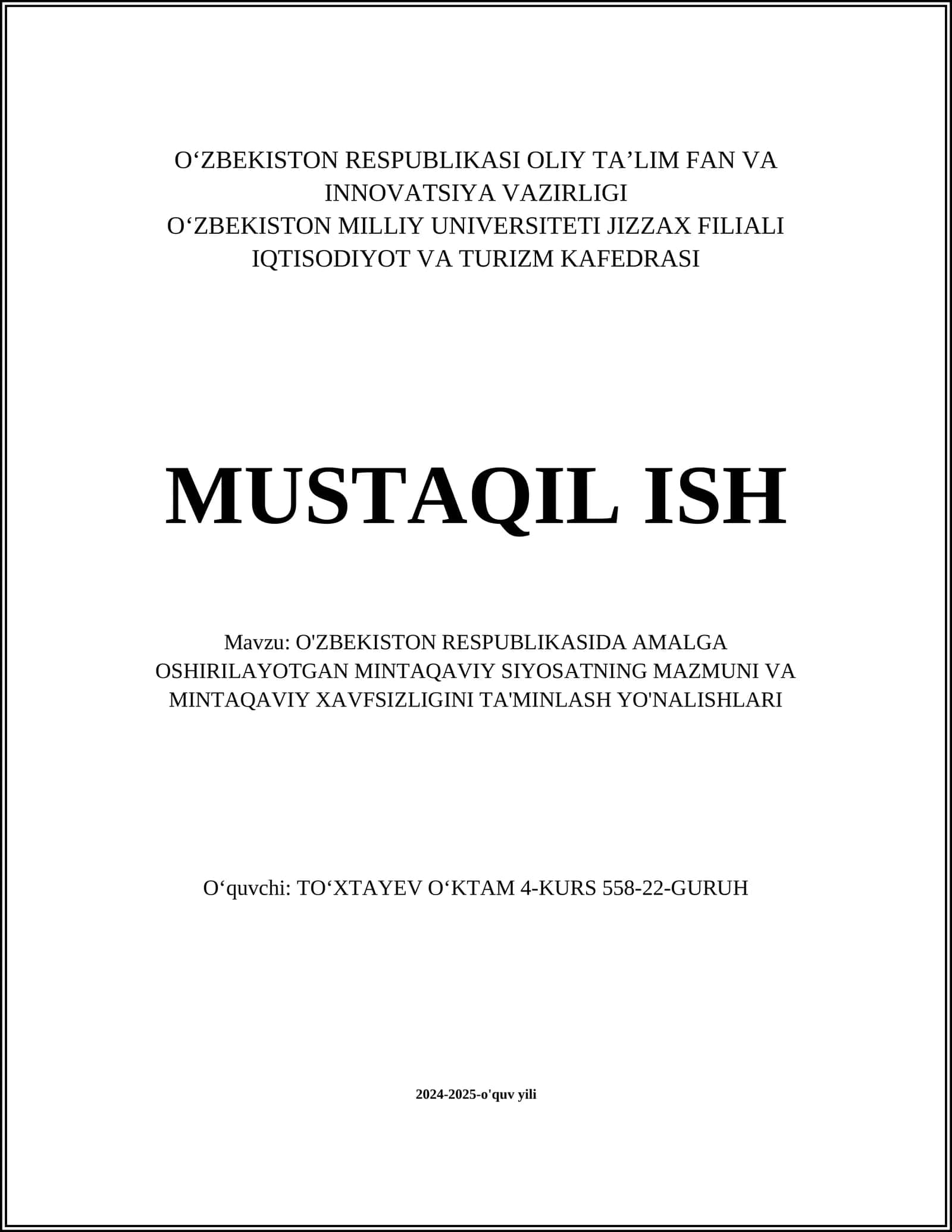 O'ZBEKISTON RESPUBLIKASIDA AMALGA OSHIRILAYOTGAN MINTAQAVIY SIYOSATNING MAZMUNI VA MINTAQAVIY XAVFSIZLIGINI TA'MINLASH YO'NALISHLARI 1