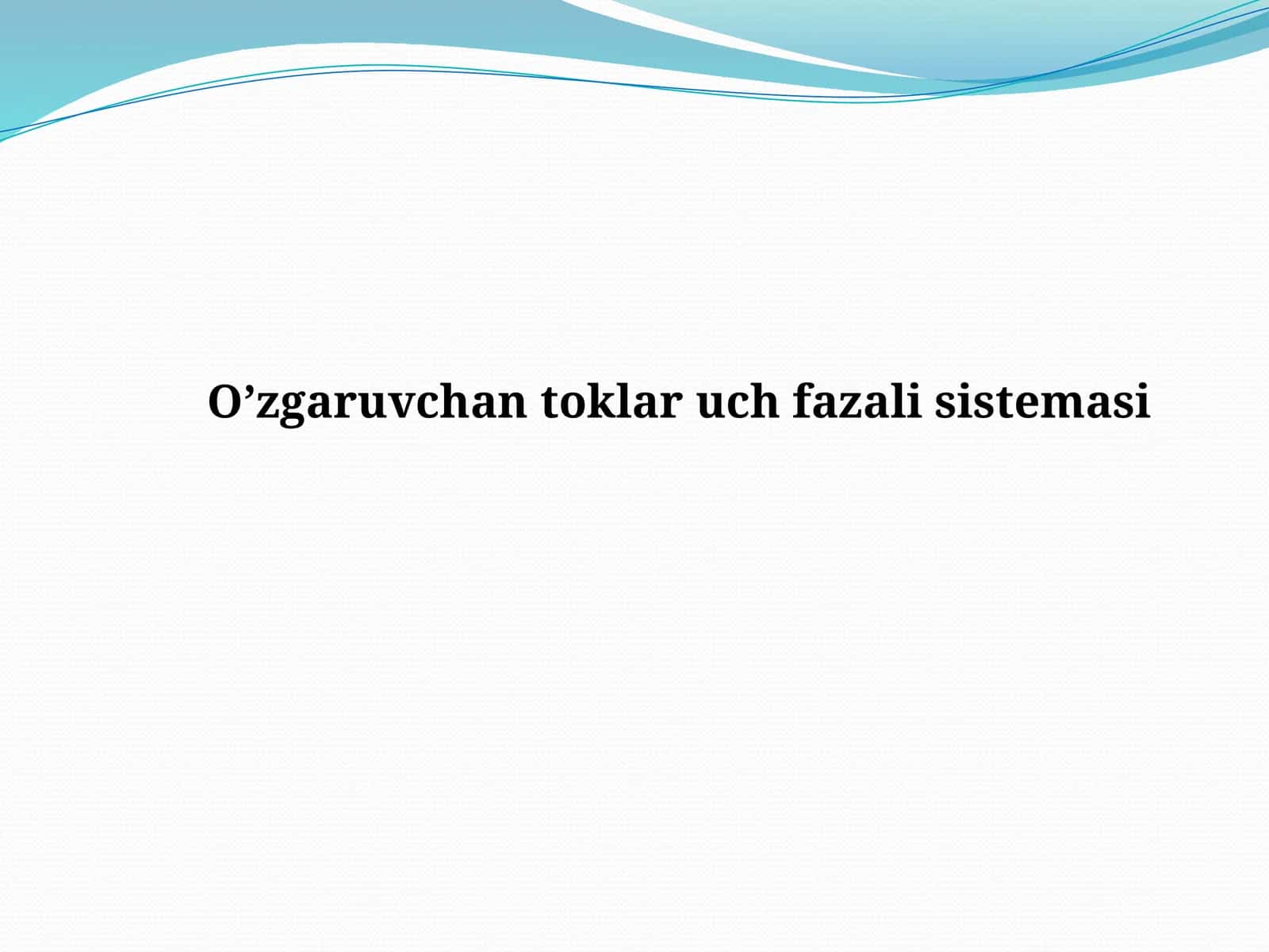 O’zgaruvchantoklaruchfazalisistemasi 1