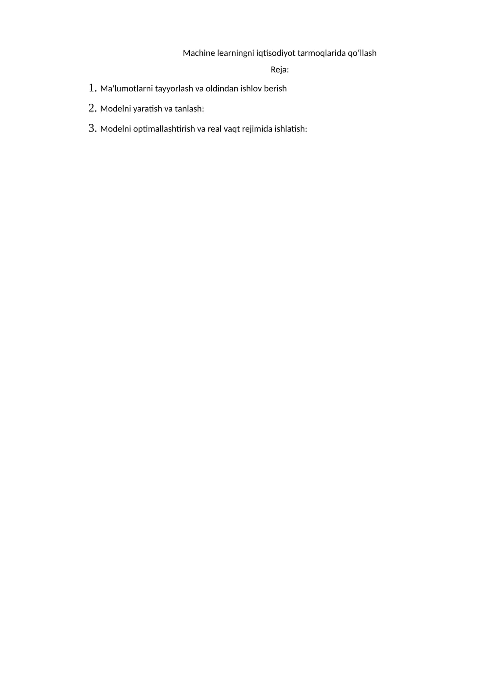 Machine learningni iqtisodiyot tarmoqlarida qoʻllash 1