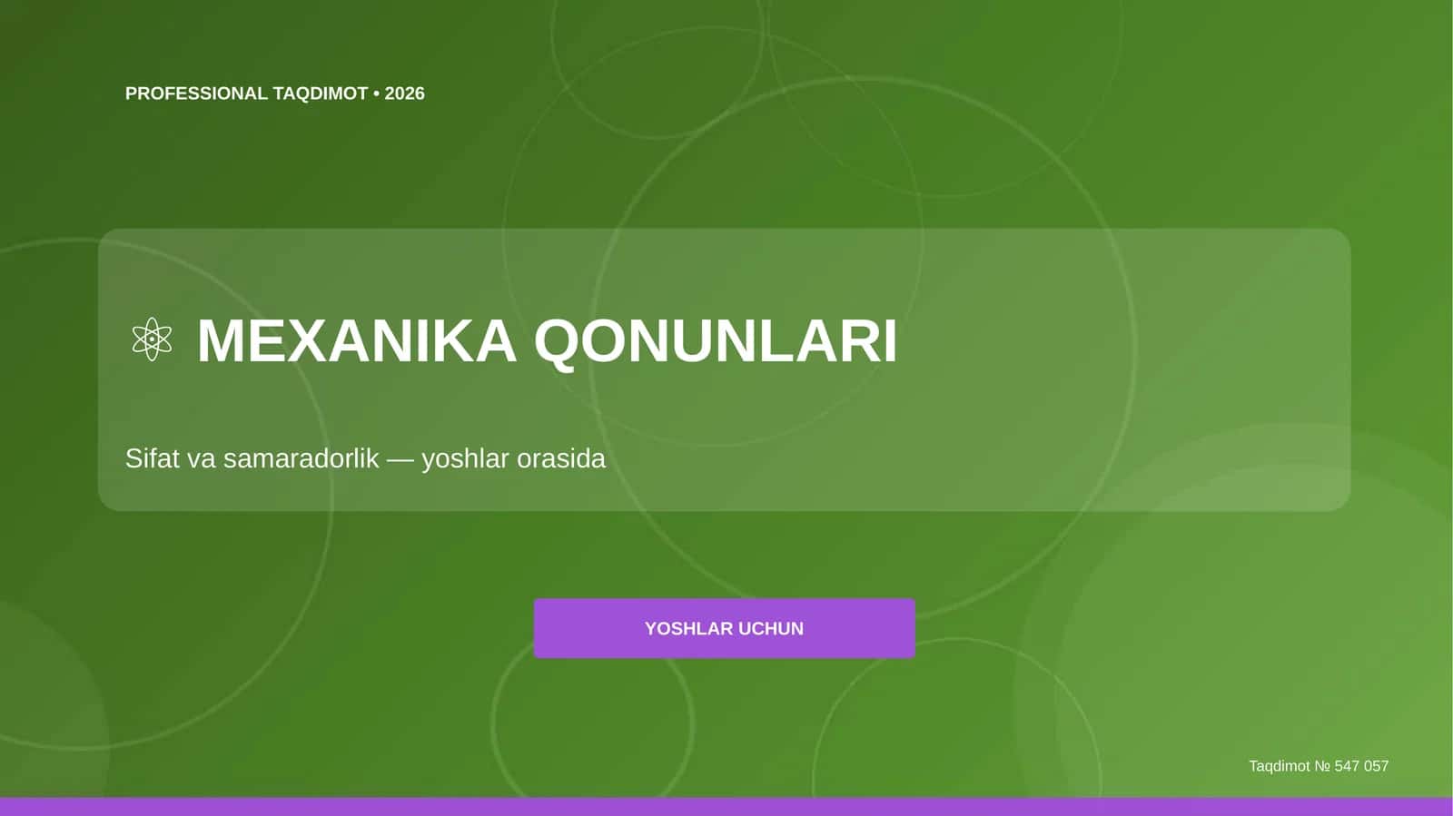 Mexanika qonunlari: sifat va samaradorlik (yoshlar orasida) [yoshlar uchun] 1