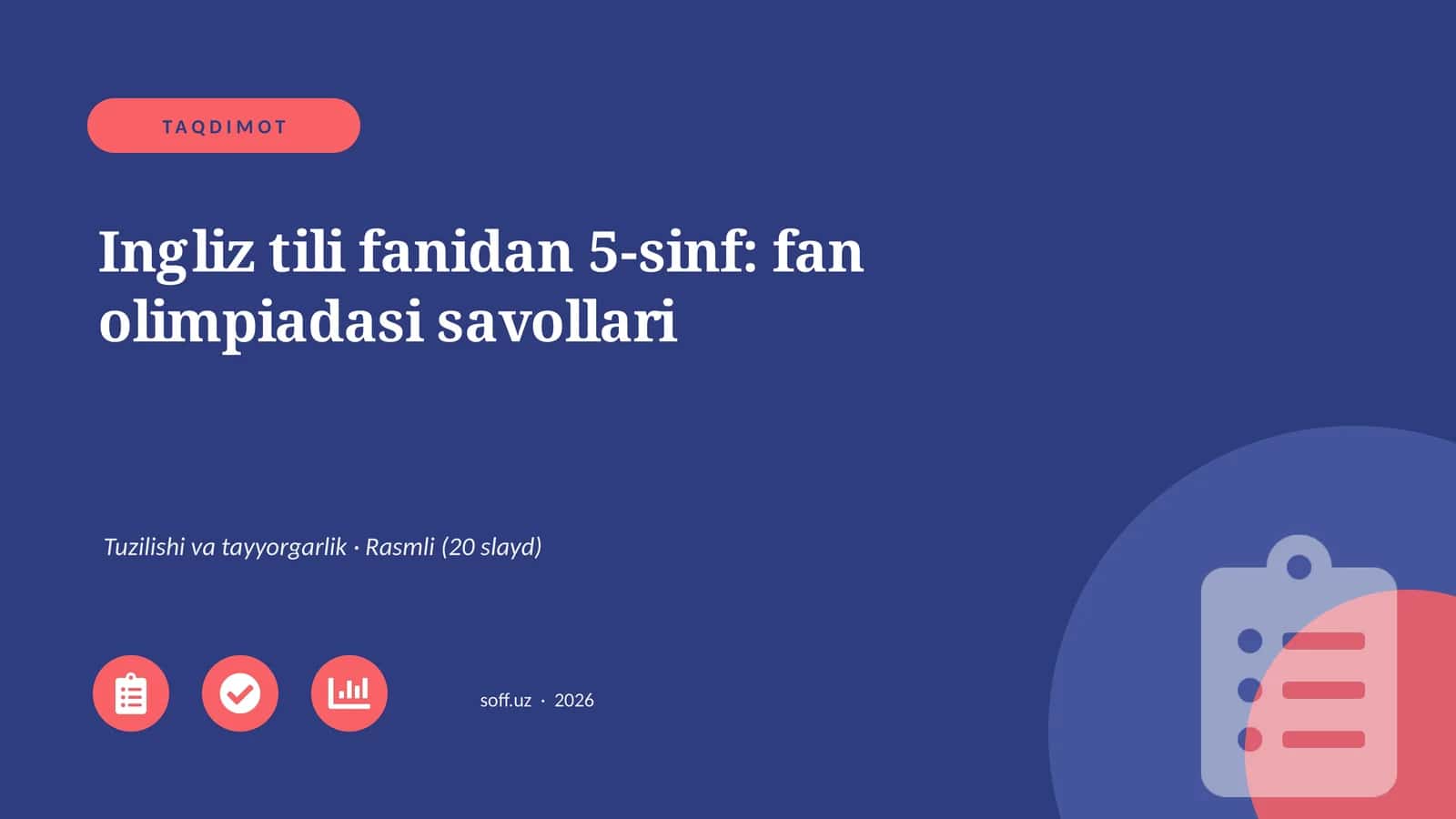 Ingliz tili fanidan 5-sinf: fan olimpiadasi savollari 1