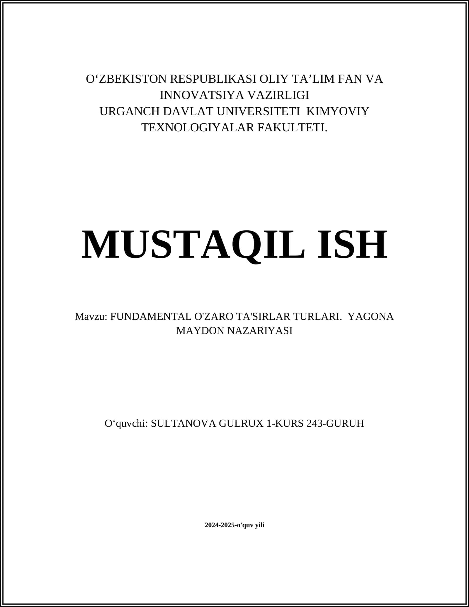 FUNDAMENTAL O'ZARO TA'SIRLAR TURLARI. YAGONA MAYDON NAZARIYASI 1