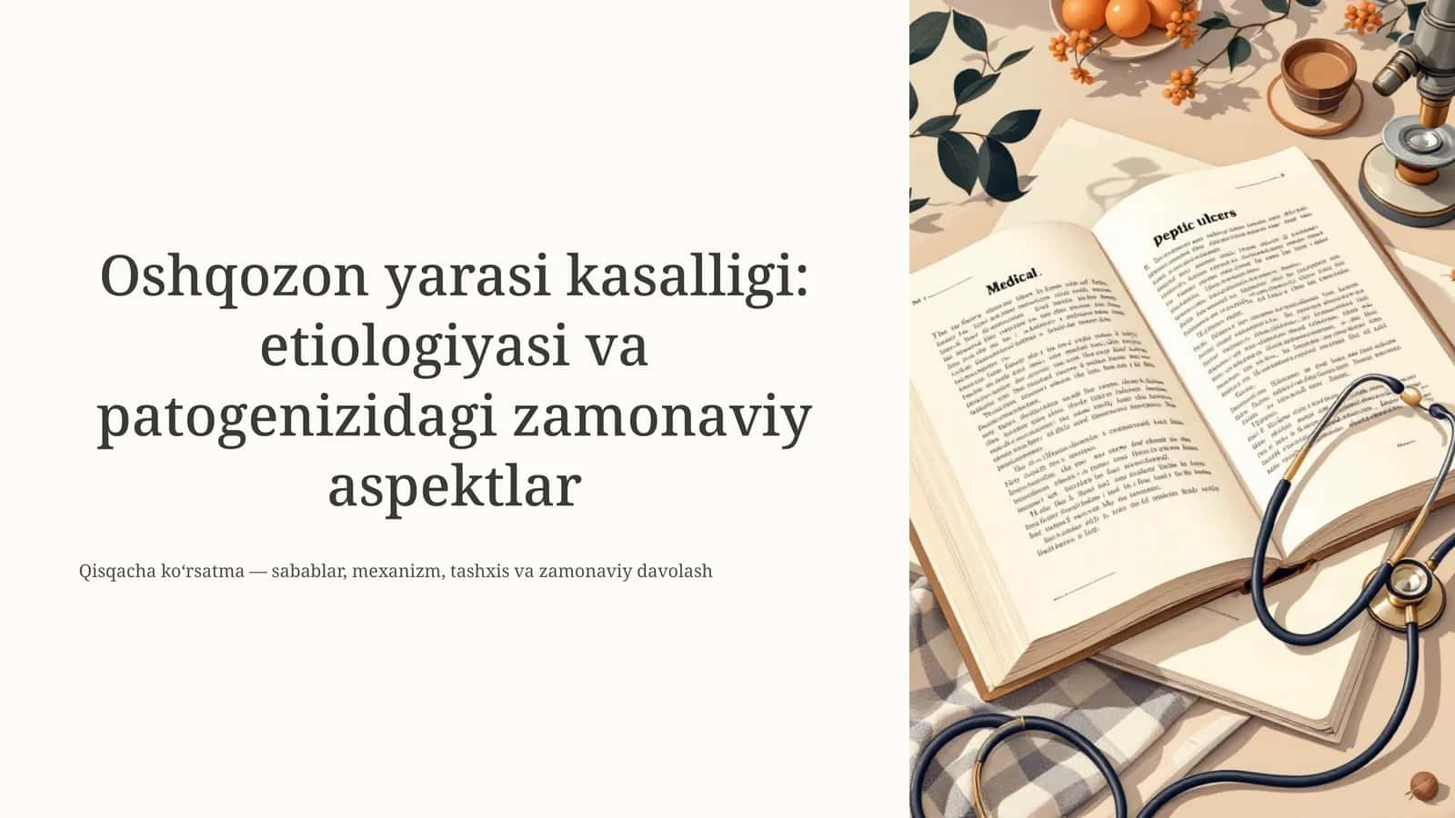Oshqozon yarasi kasalligi: etiologiyasi va patogenizidagi zamonaviy aspektlar 1