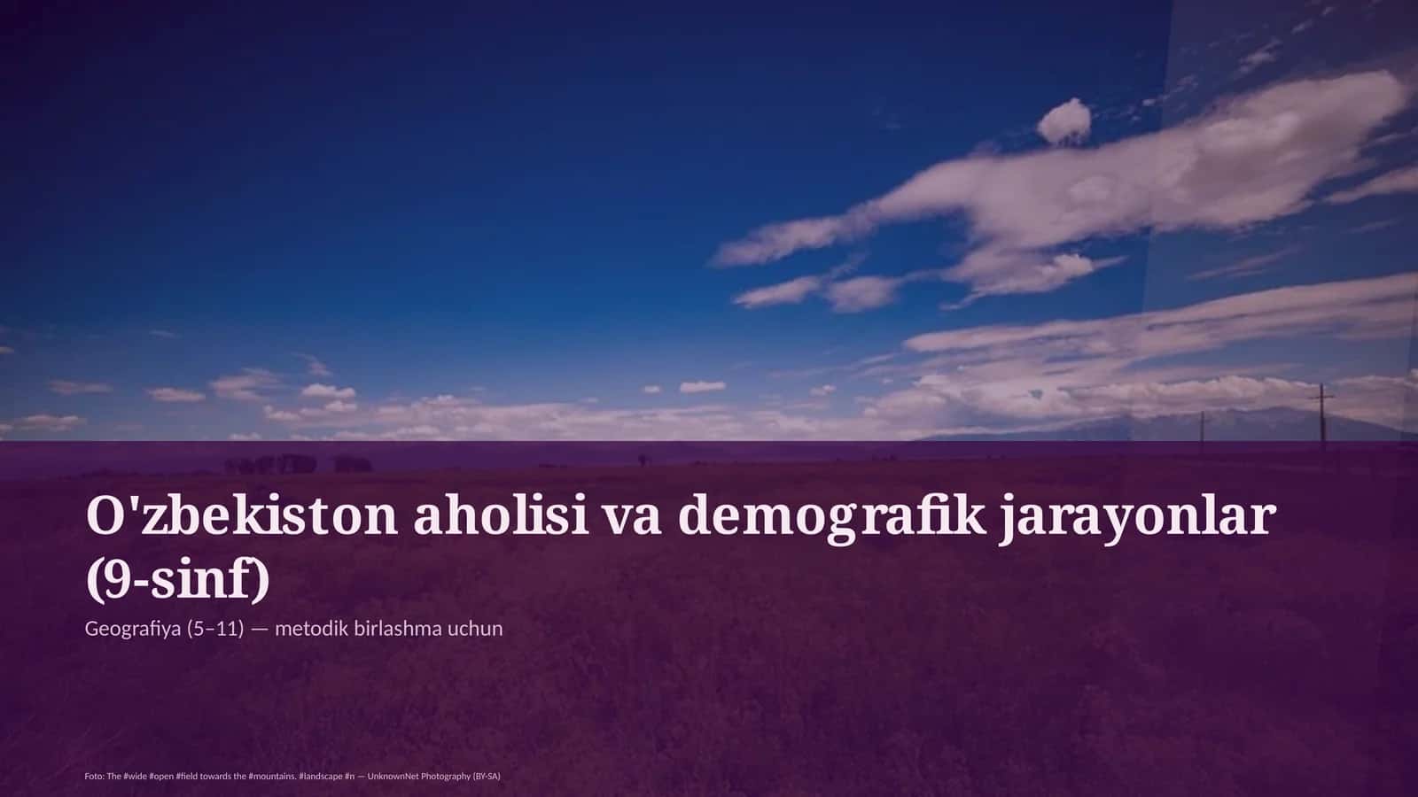 O'zbekiston aholisi va demografik jarayonlar (9-sinf) 1