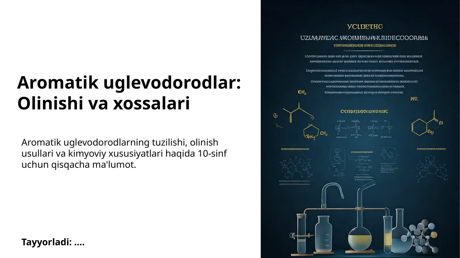 Aromatik uglevodorodlar: Olinishi va xossalari 1
