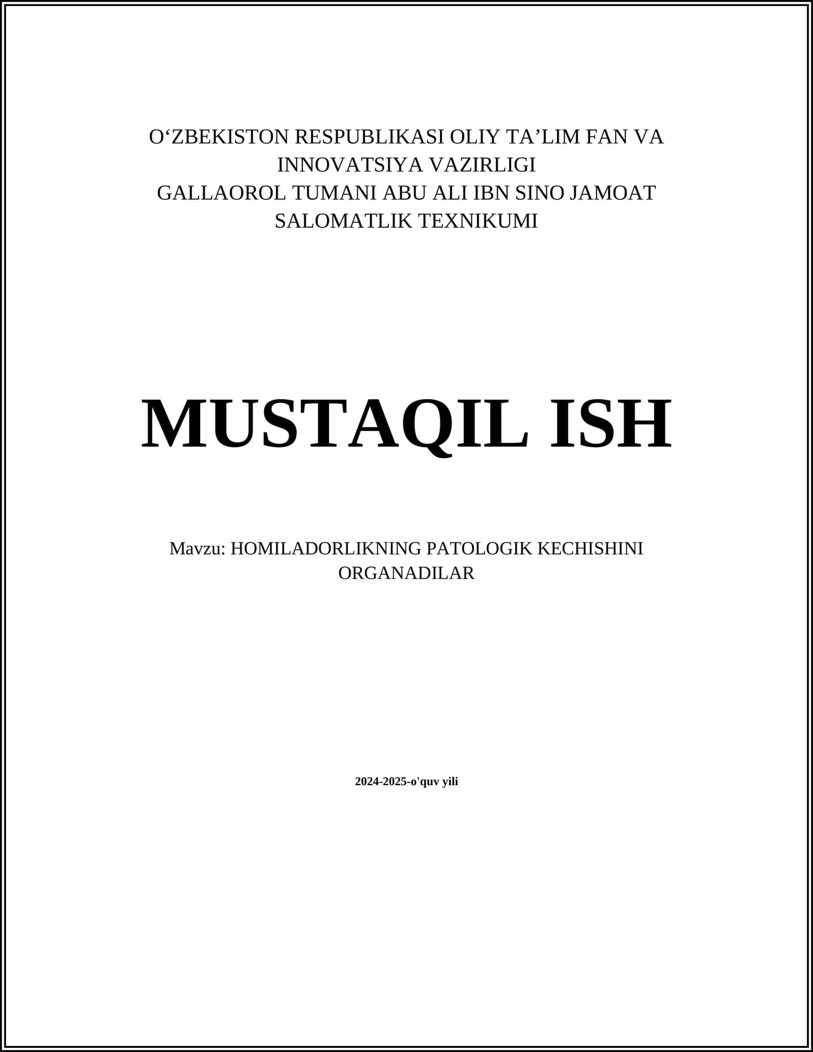 HOMILADORLIKNING PATOLOGIK KECHISHINI ORGANADILAR 1