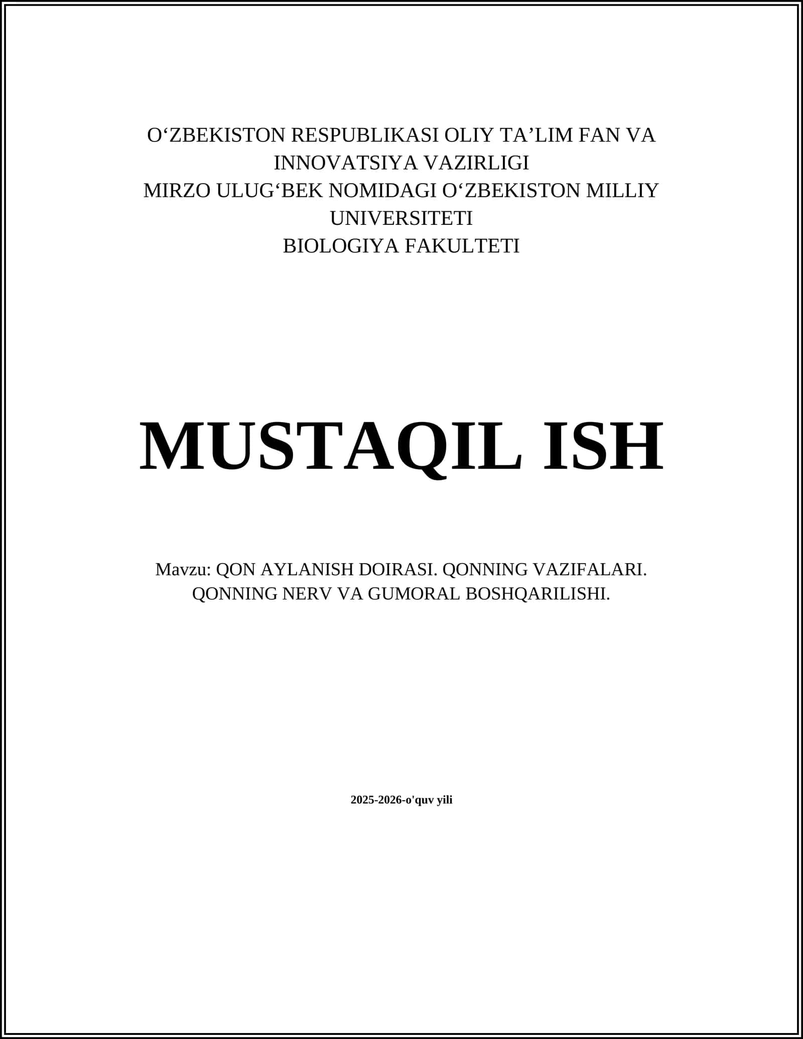 QON AYLANISH DOIRASI. QONNING VAZIFALARI. QONNING NERV VA GUMORAL BOSHQARILISHI 1