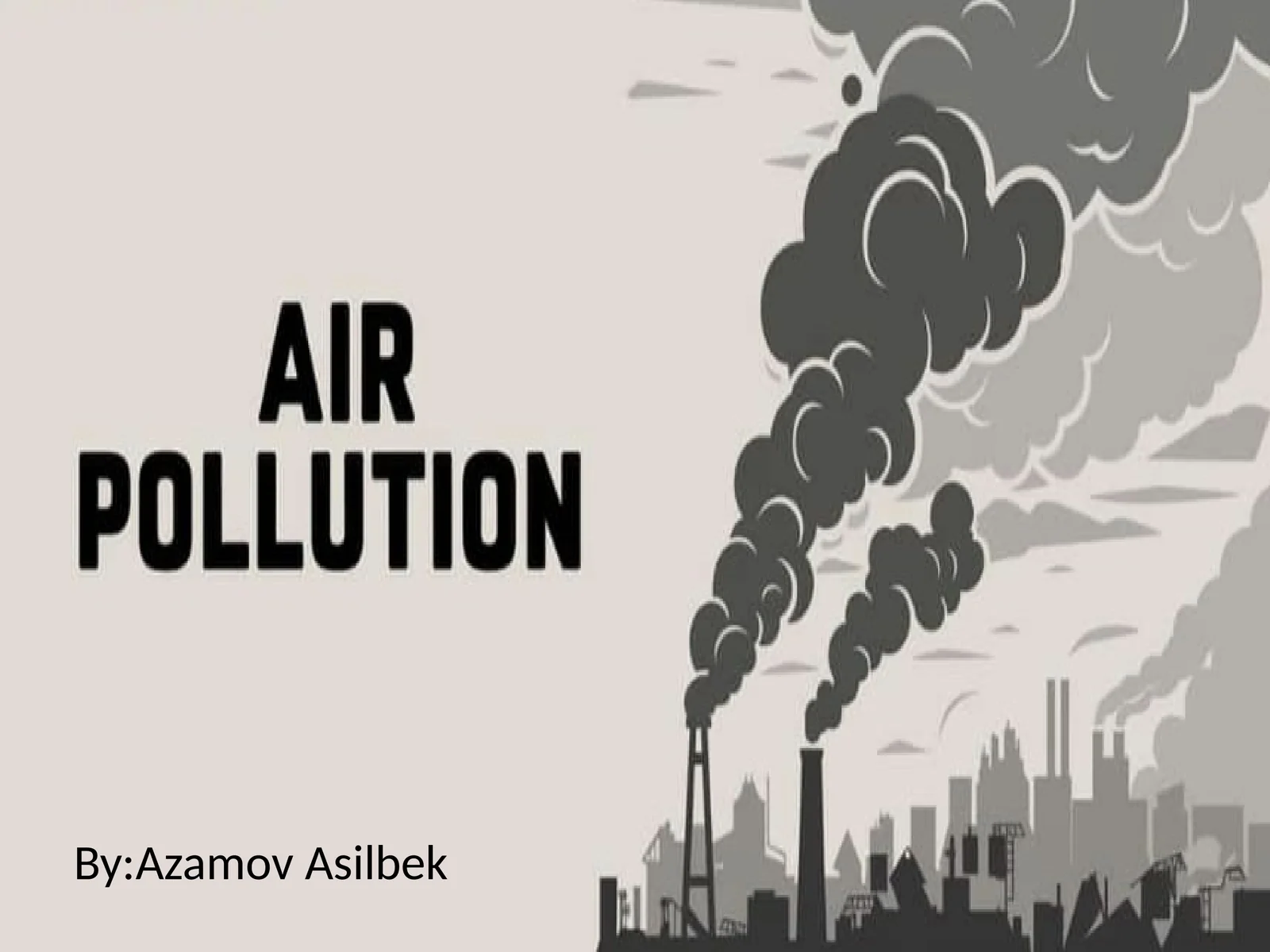 Understanding air pollution 1
