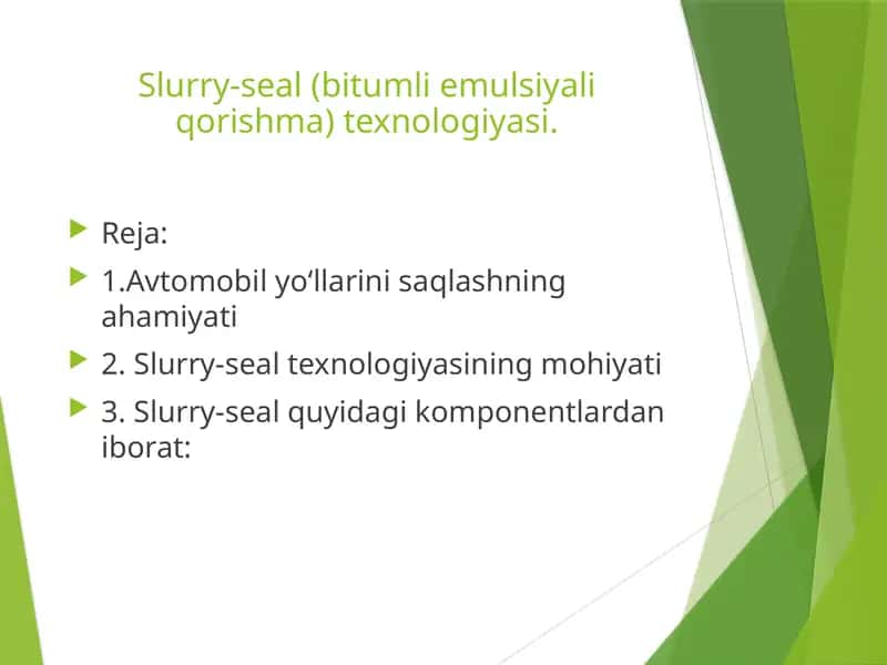 Slurry-seal(texnologiyasi) 1