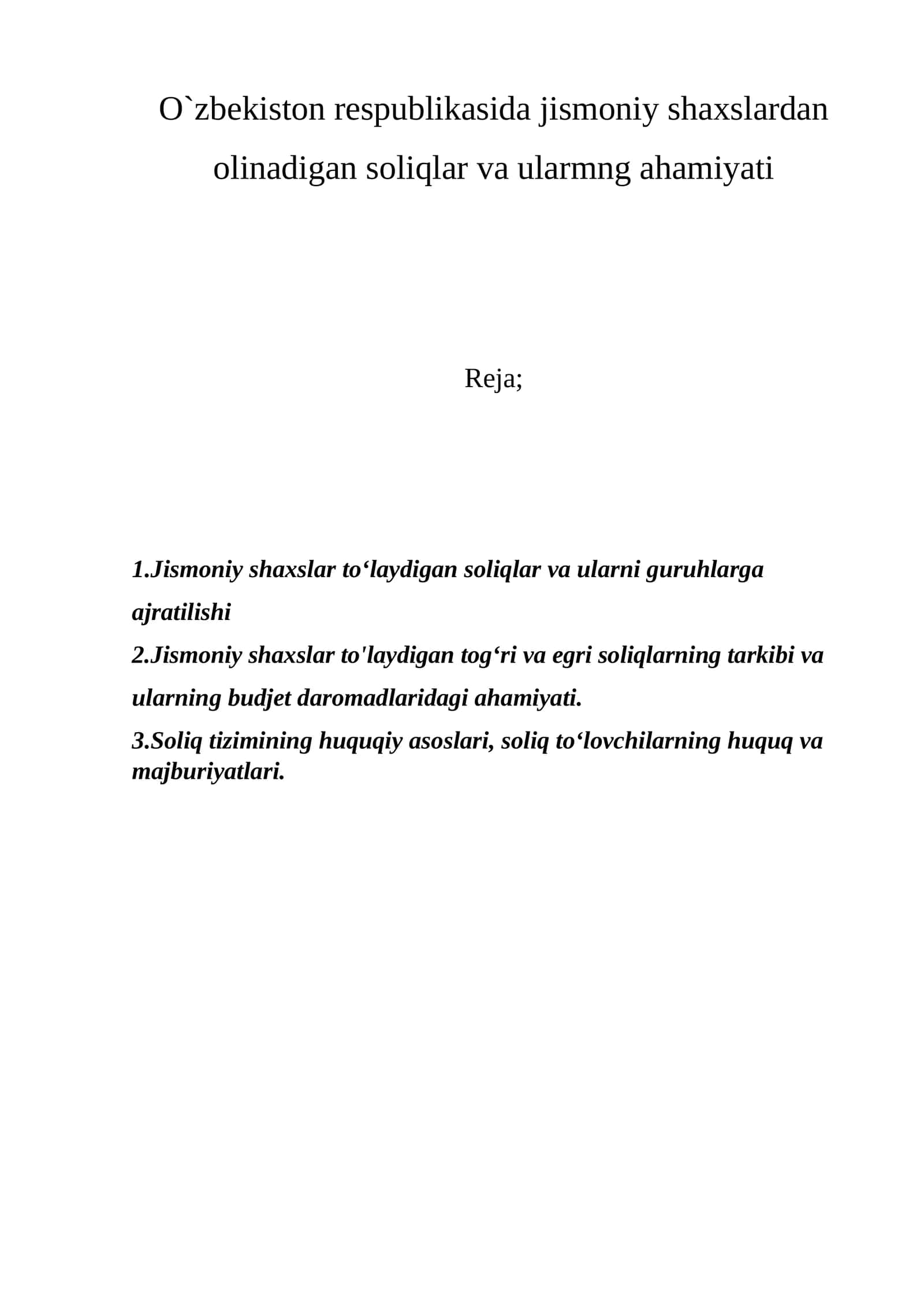 Jismoniy shaxslardan olinadigan soliqlar va ularmng ahamiyati 1