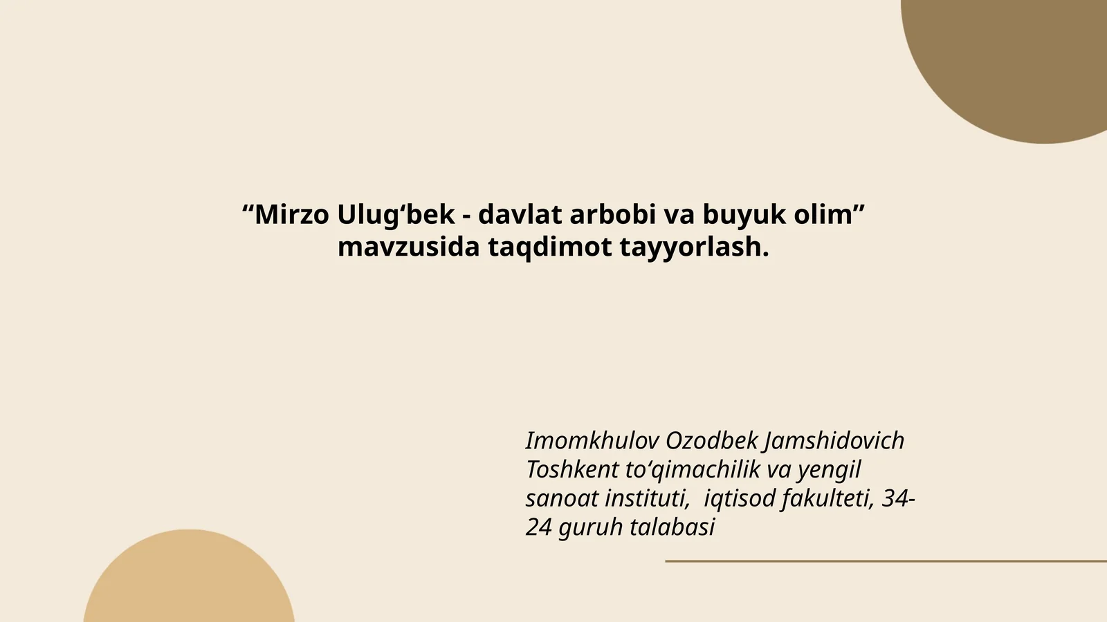 Mirzo Ulug‘bek - davlat arbobi va buyuk olim 1