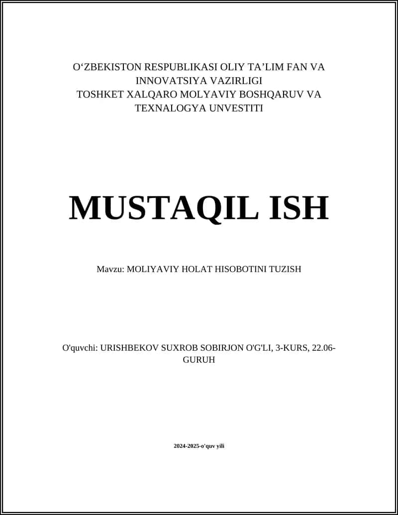 Moliyaviy holat hisobotini tuzish