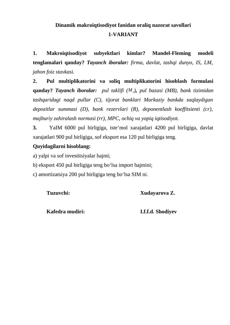 Dinamik makroiqtisodiyot fanidan oraliq nazorat savollari 1-VARIANT 1