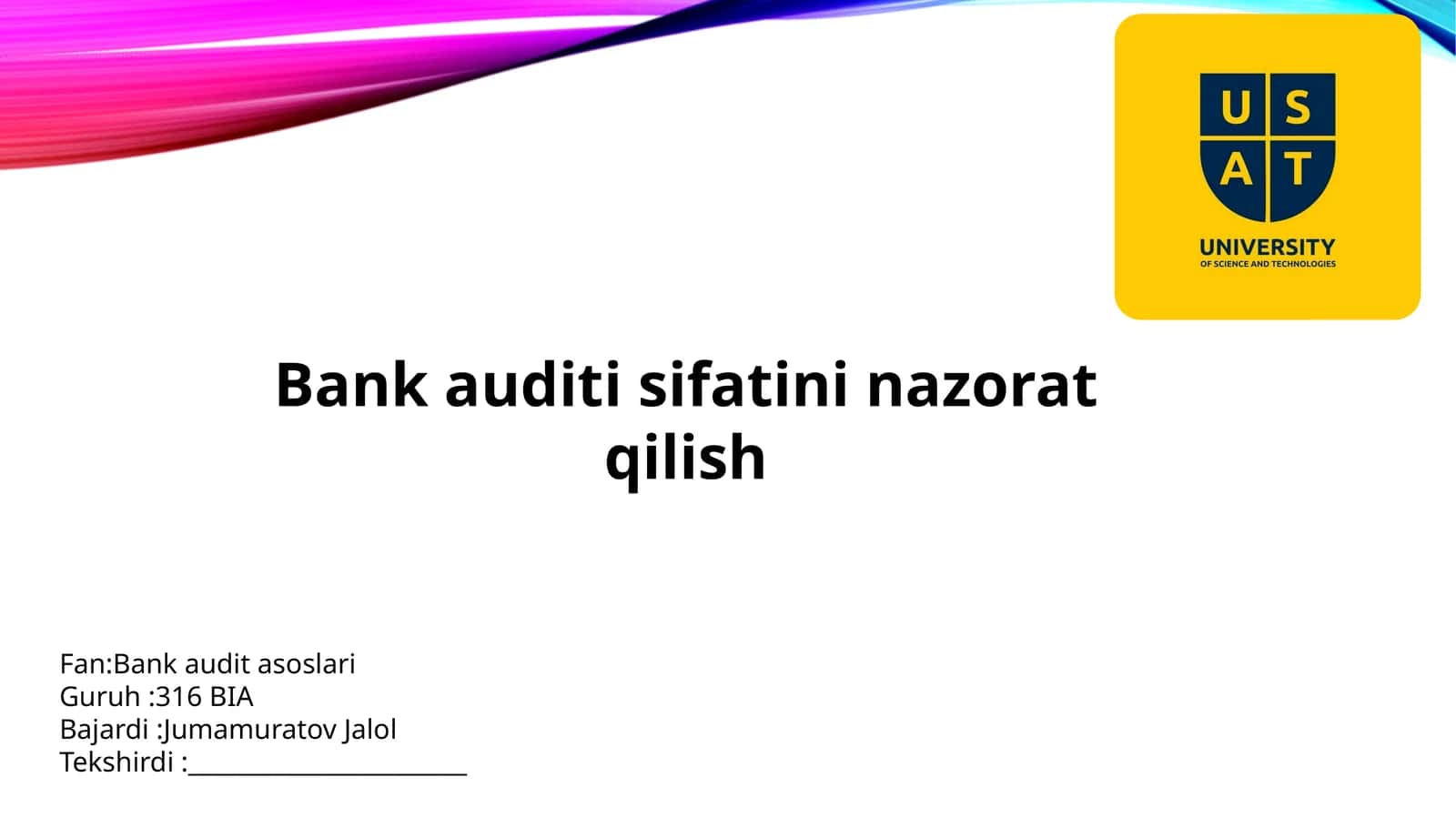 Bank auditisifati nazorat qilish 1