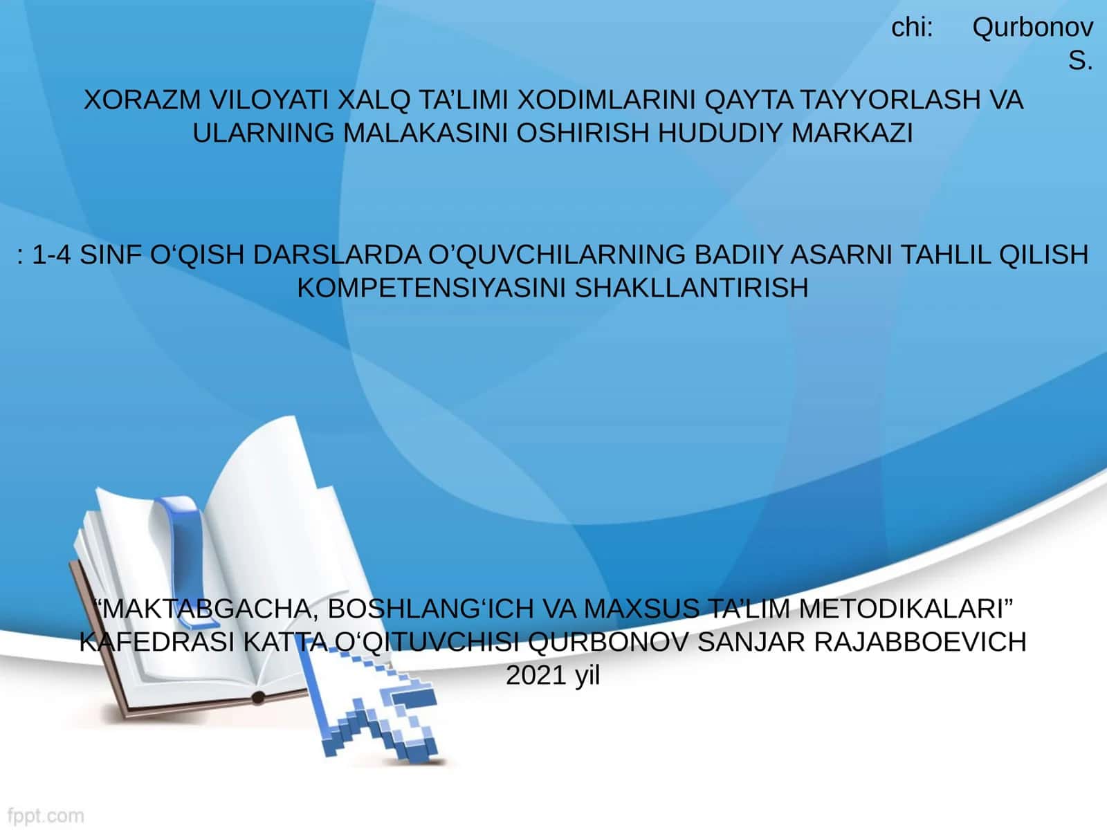 1-4 SINF O‘QISH DARSLARDA O’QUVCHILARNING BADIIY ASARNI TAHLIL QILISH KOMPETENSIYASINI SHAKLLANTIRISH 1