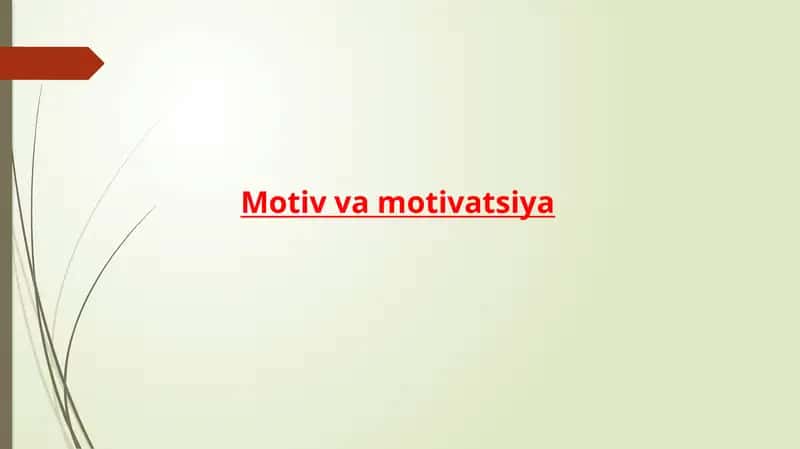 Motivvamotivatsiya 1