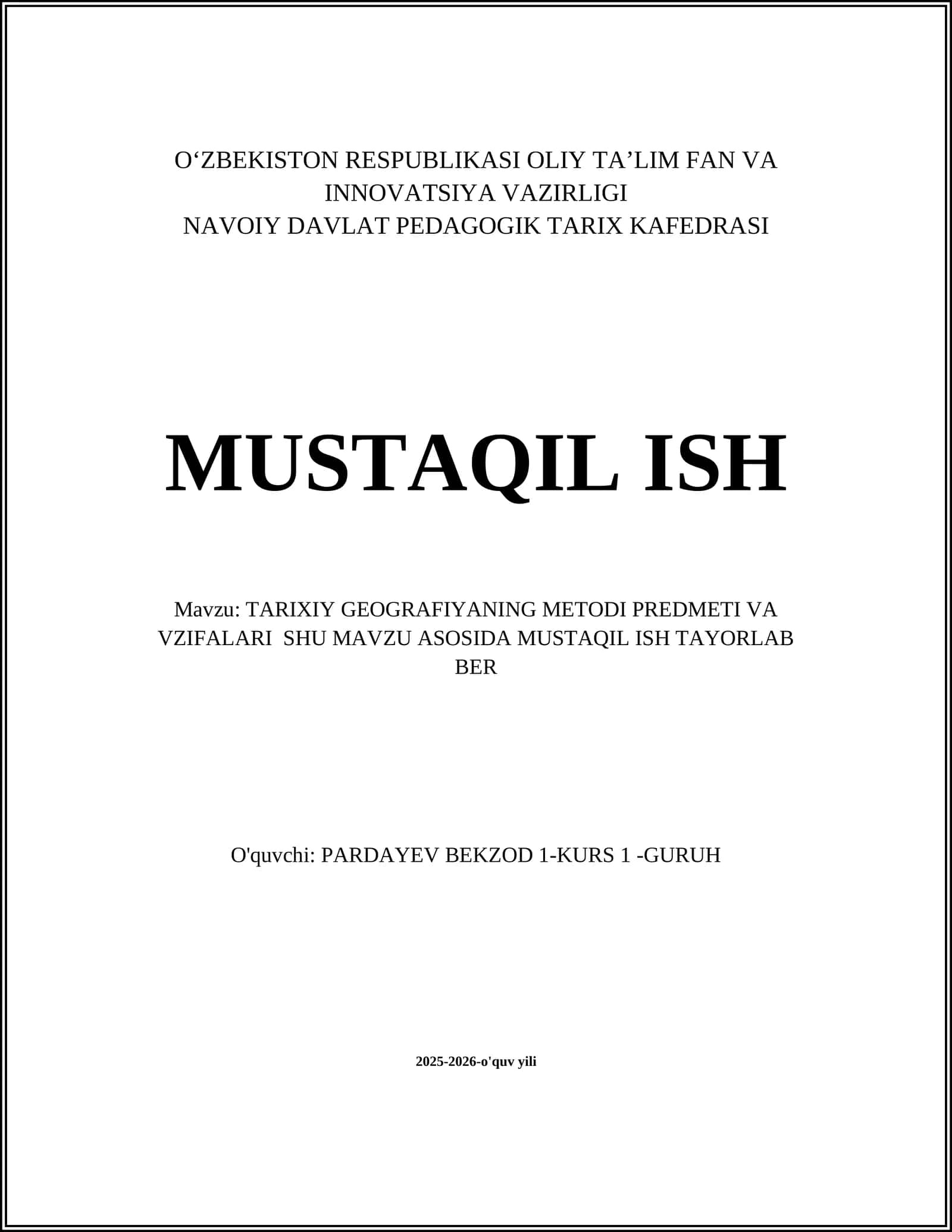TARIXIY GEOGRAFIYANING METODI PREDMETI VA VZIFALARI 1