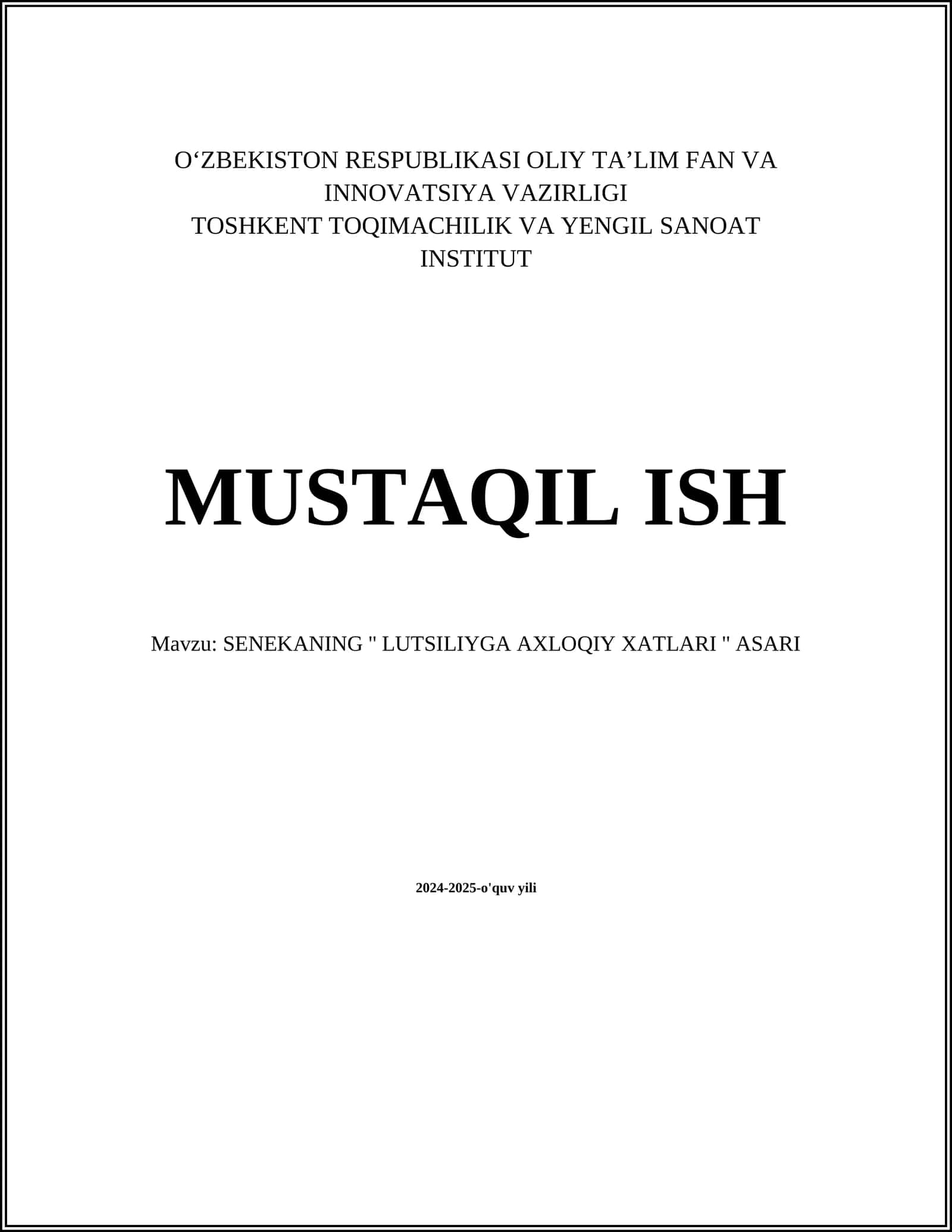 SENEKANING '' LUTSILIYGA AXLOQIY XATLARI '' ASARI 1
