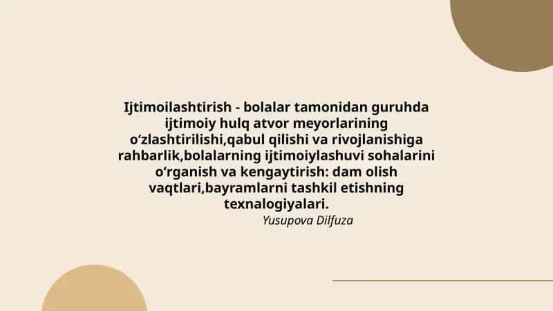 Ijtimoilashtirish - bolalar tamonidan guruhda ijtimoiy hulq 1