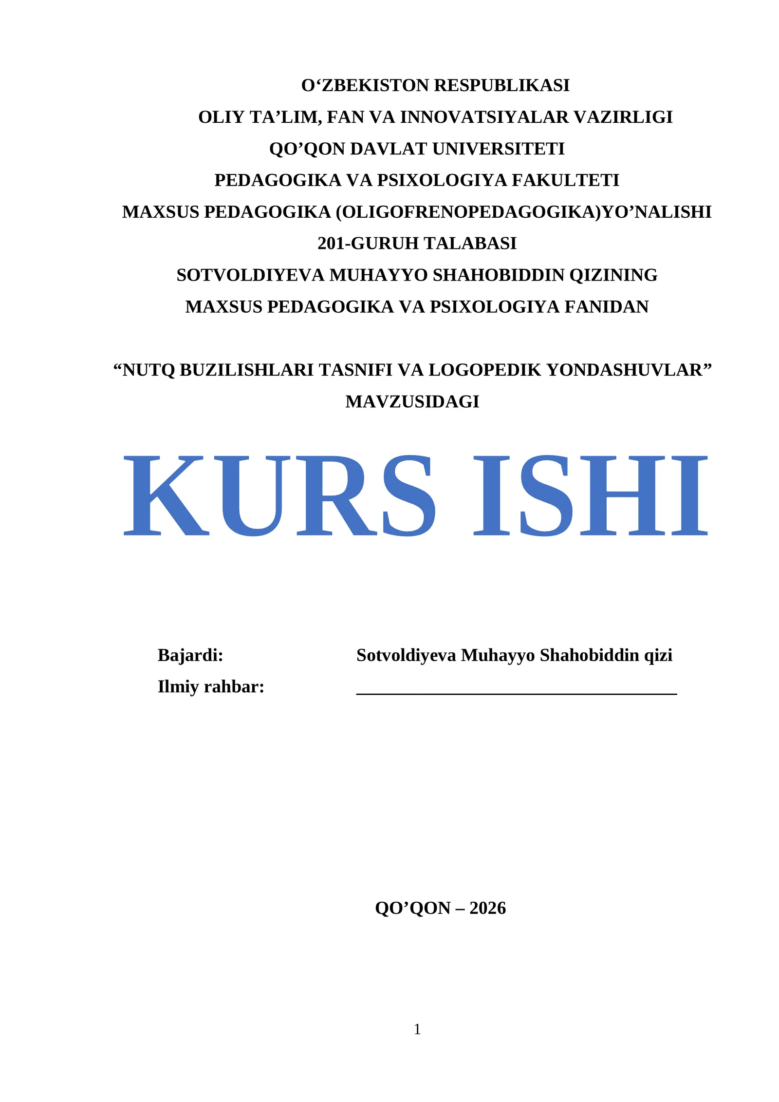 NUTQ BUZILISHLARI TASNIFI VA LOGOPEDIK YONDASHUVLAR 1