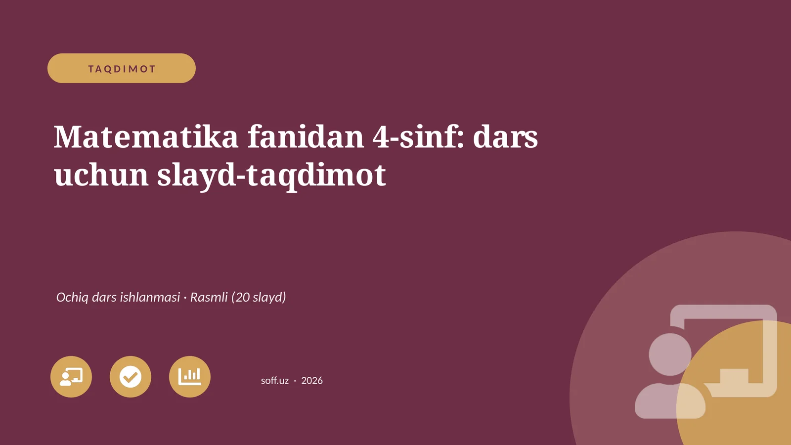 Matematika fanidan 4-sinf: dars uchun slayd-taqdimot 1